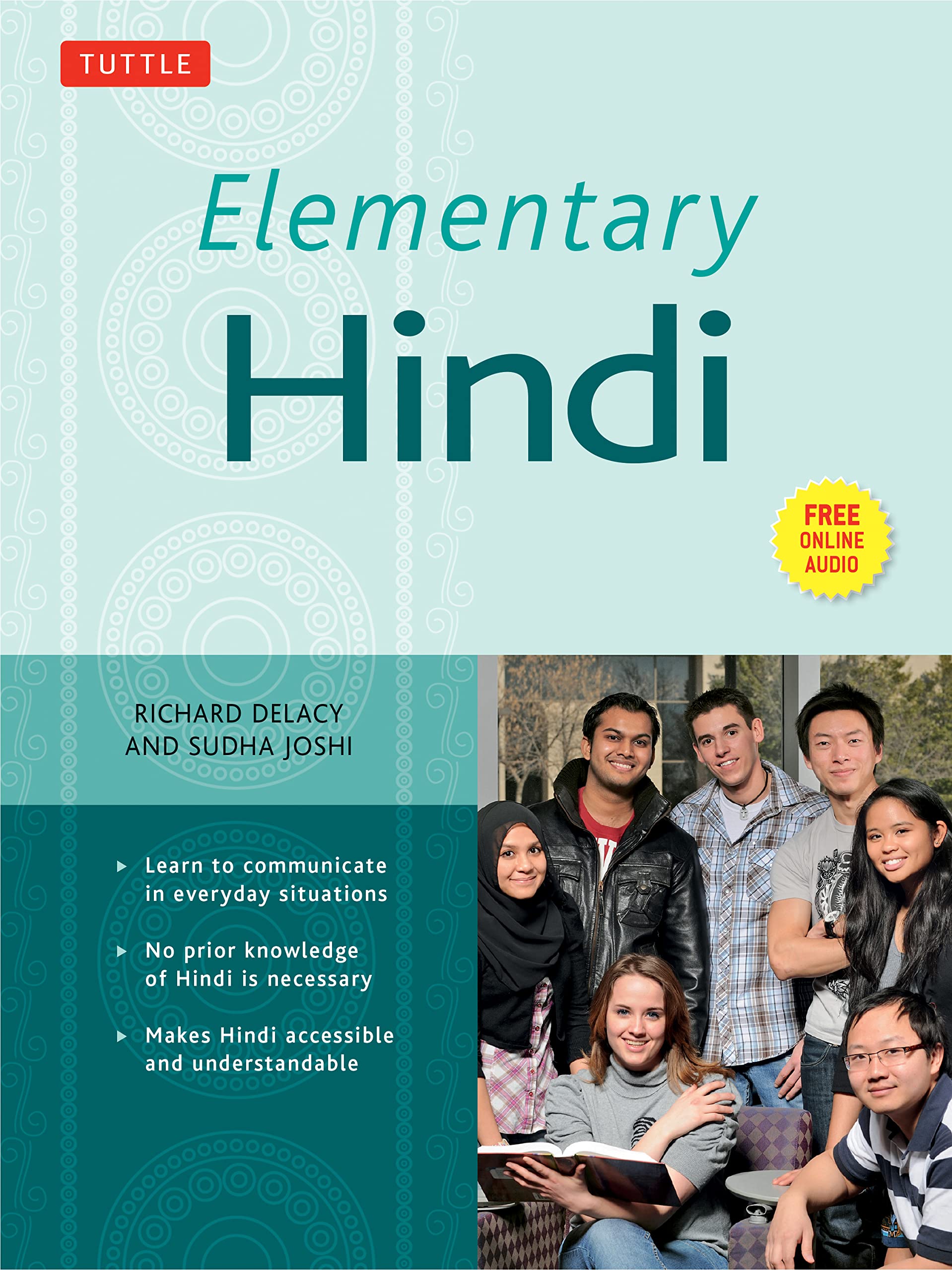 Elementary Hindi: An Introduction to the Language: Learn to Communicate in Everyday Situations (Audio Included) Social Sciences