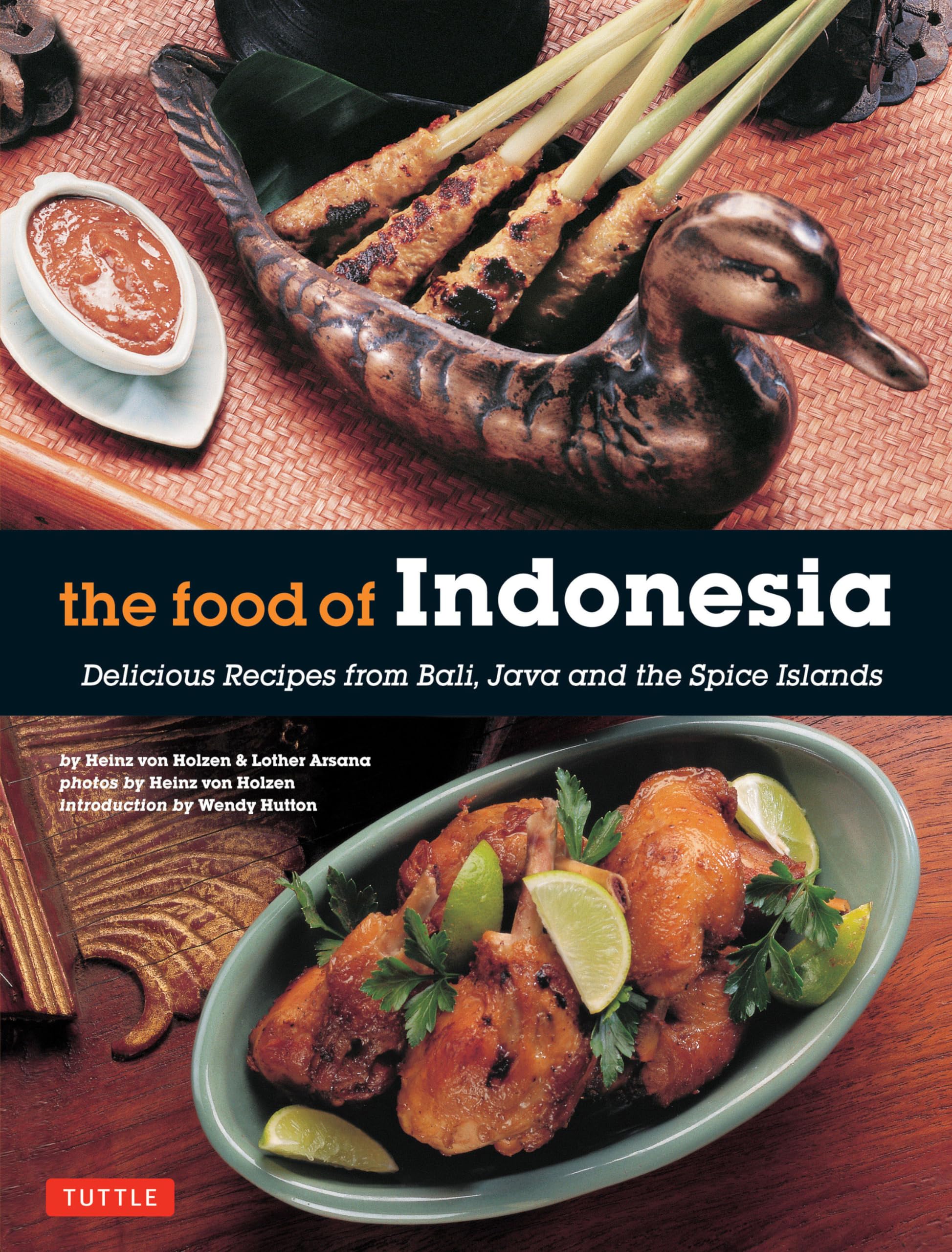 The Food of Indonesia Leisure, Home & Garden