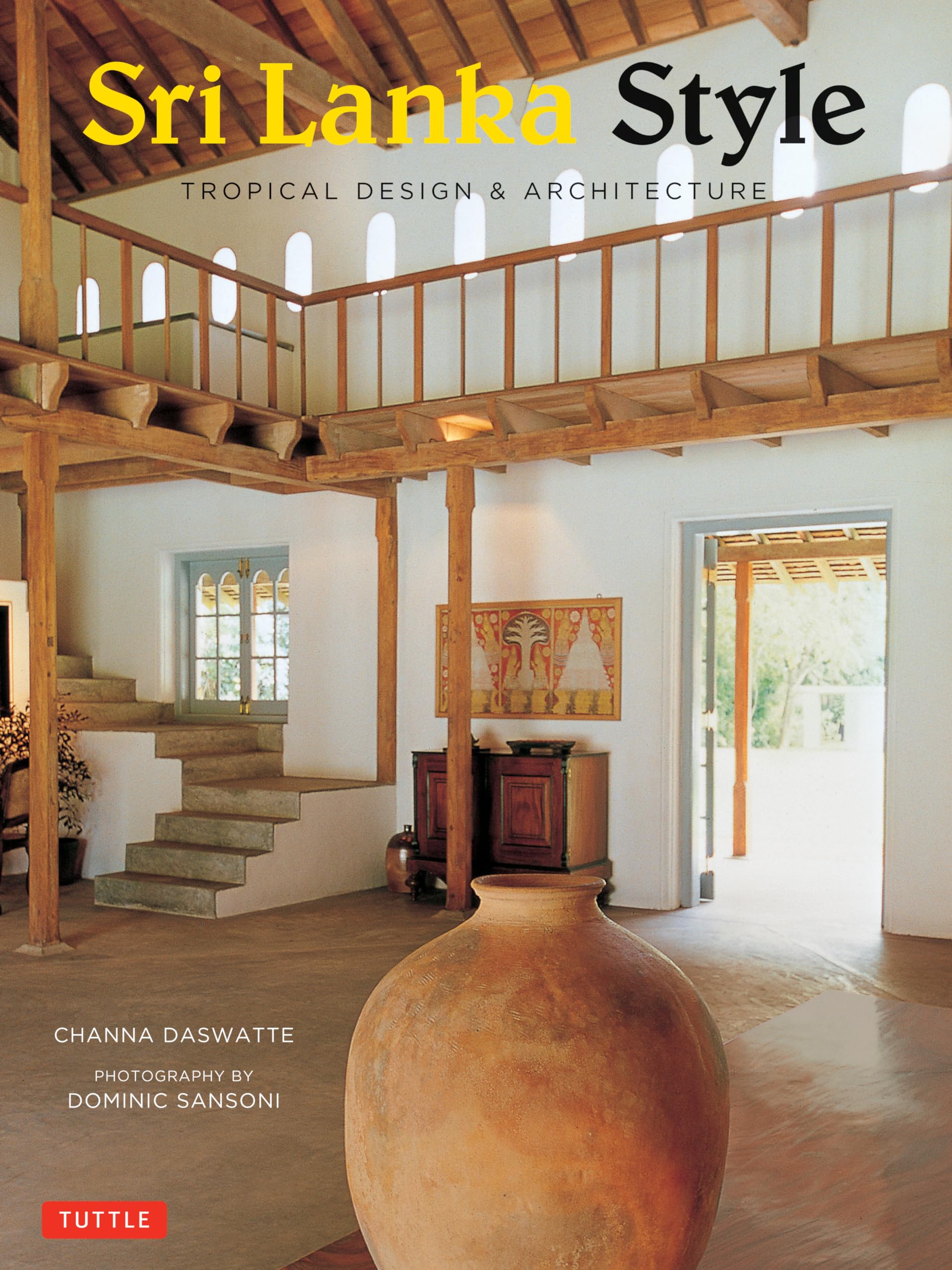 Sri Lanka Style: Tropical Design and Architecture: Tropical Design & Architecture Architecture