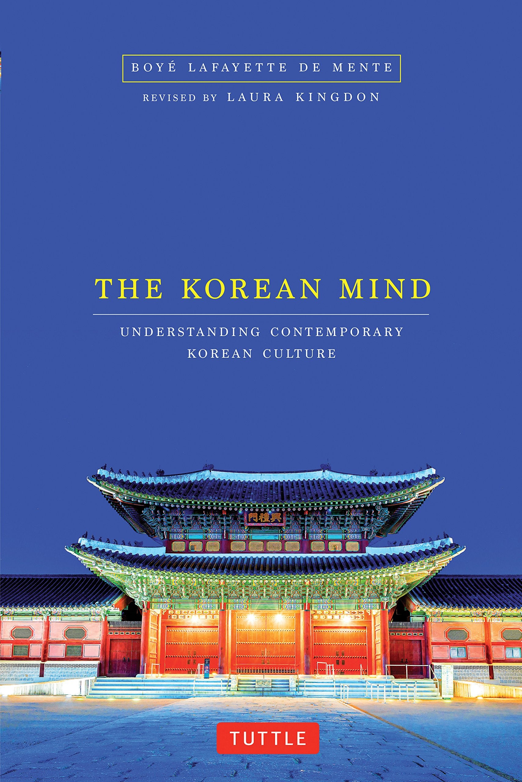 The Korean Mind: Understanding Contemporary Korean Culture Books