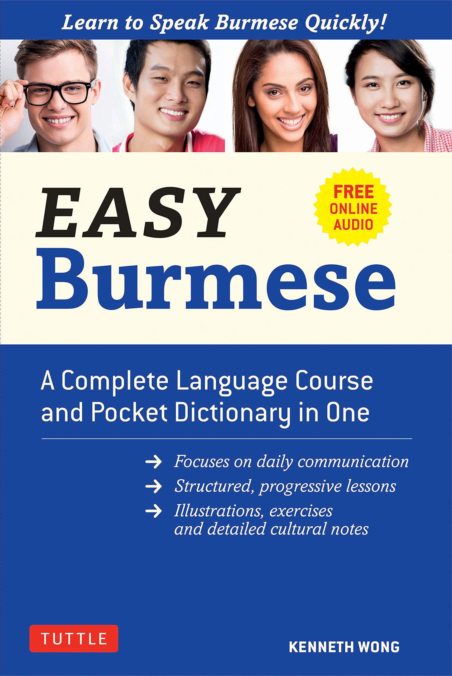 Easy Burmese: A Complete Language Course and Pocket Dictionary in One: A Complete Language Course and Pocket Dictionary in One (Fully Romanized, Free ... Burmese-English Dictionary) (Easy Language) Foreign Languages ​​& Dictionaries