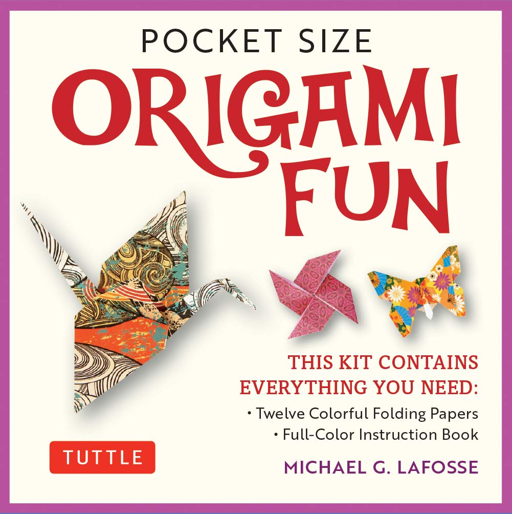Lafosse, M: Pocket Size Origami Fun Kit: Contains Everything You Need to Make 7 Exciting Paper Models Hobbies & Crafts