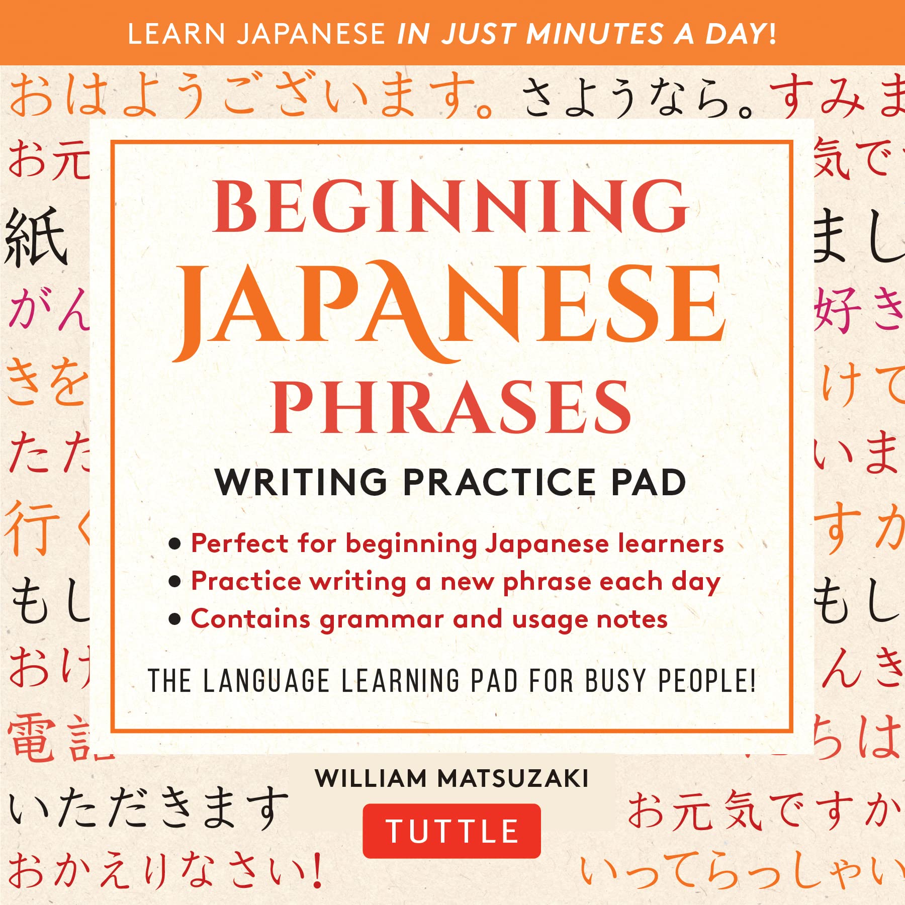 Beginning Japanese Phrases Writing Practice Pad: Learn Japanese In Just Minutes A Day! Social Sciences