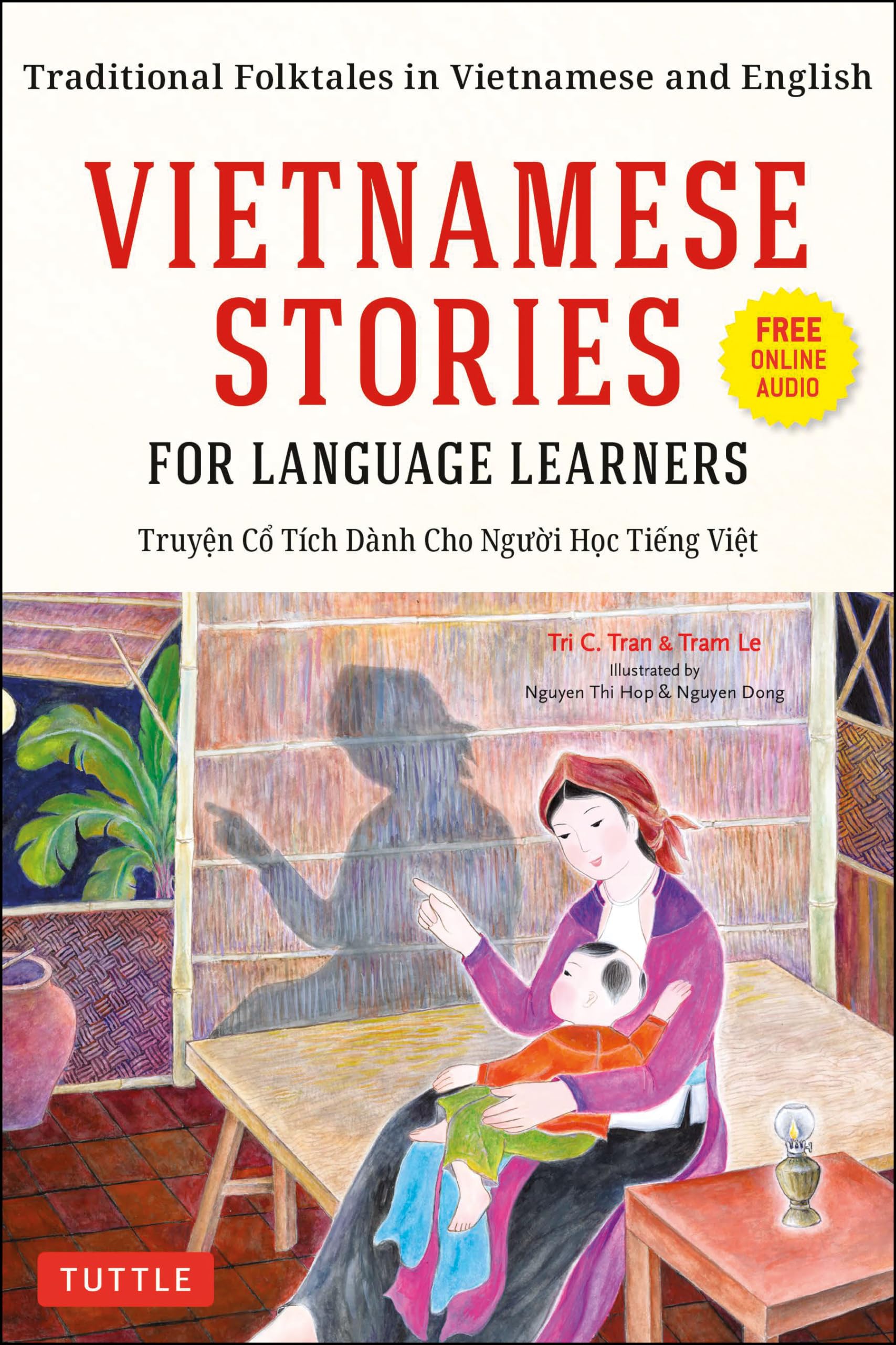Vietnamese Stories for Language Learners: Traditional Folktales in Vietnamese and English Free Online Audio International