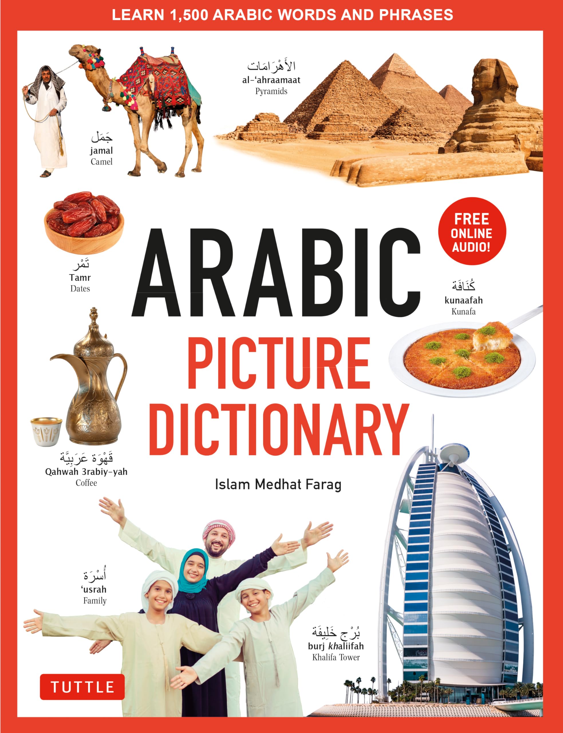 Arabic Picture Dictionary: Learn 1,500 Arabic Words and Phrases, Includes Online Audio book
