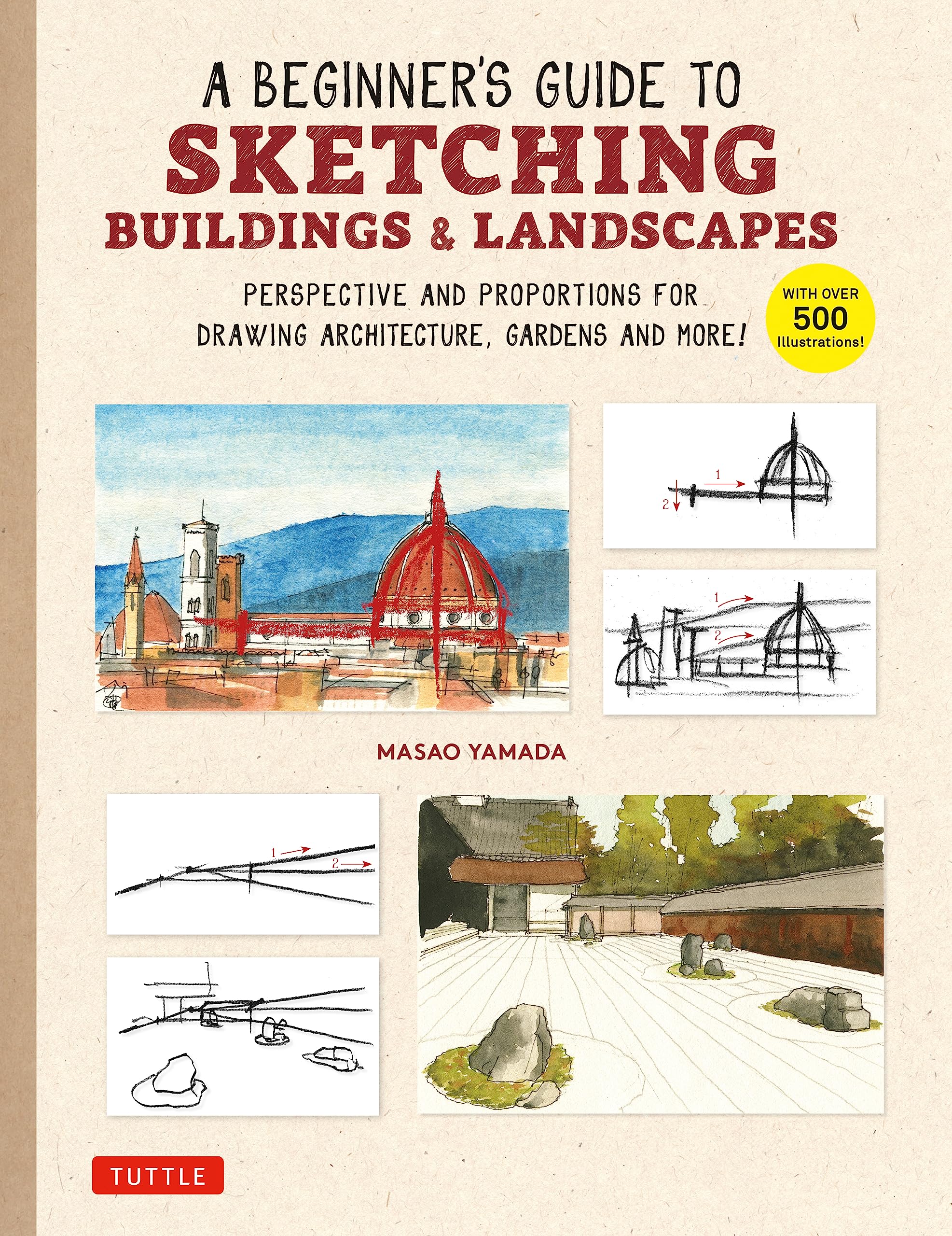 A Beginner's Guide to Sketching Buildings & Landscapes: Perspective and Proportions for Drawing Architecture, Gardens and More! Arts & Music