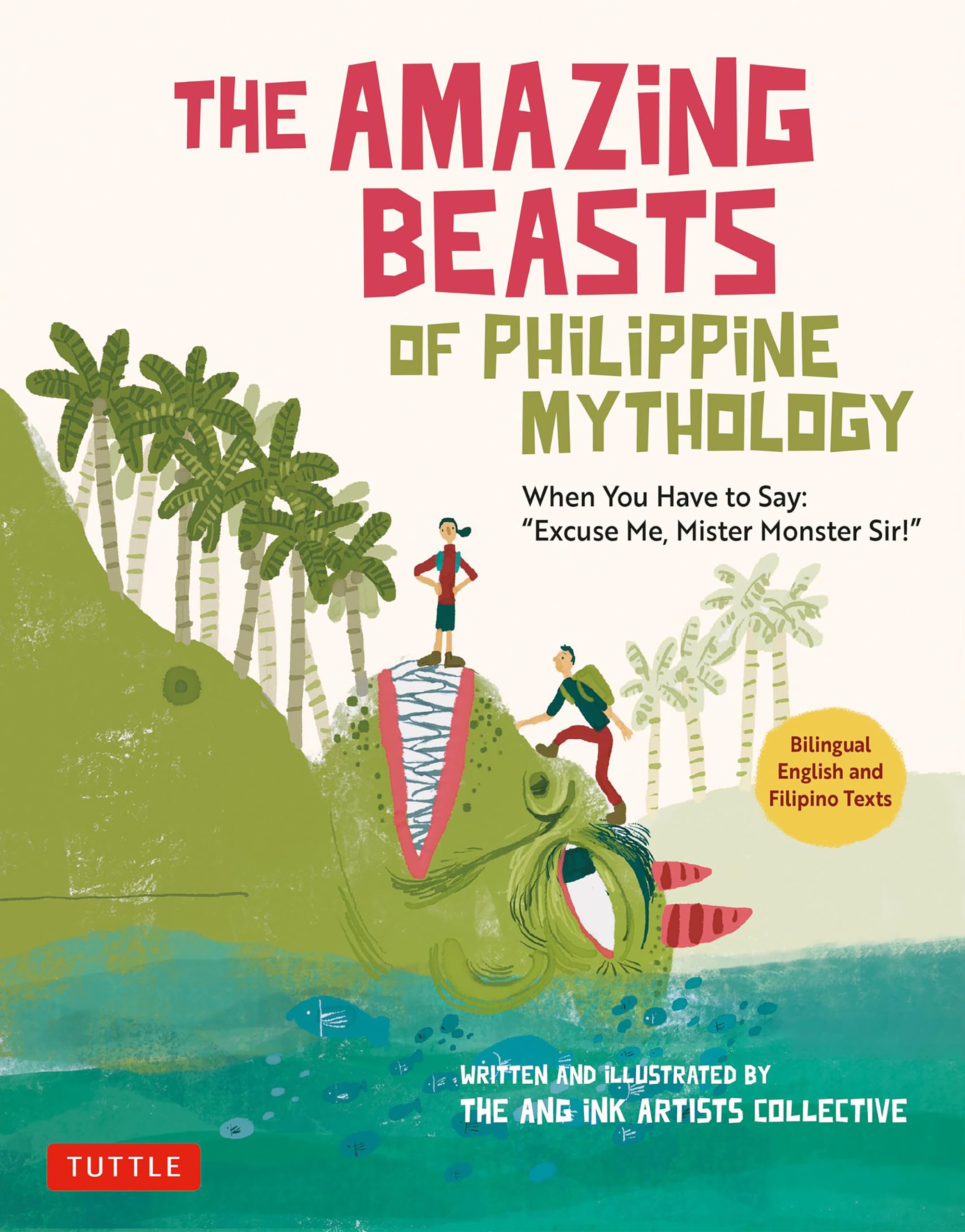 The Amazing Beasts of Philippine Mythology: When You Have to Say: "Excuse Me, Mister Monster Sir!" Education