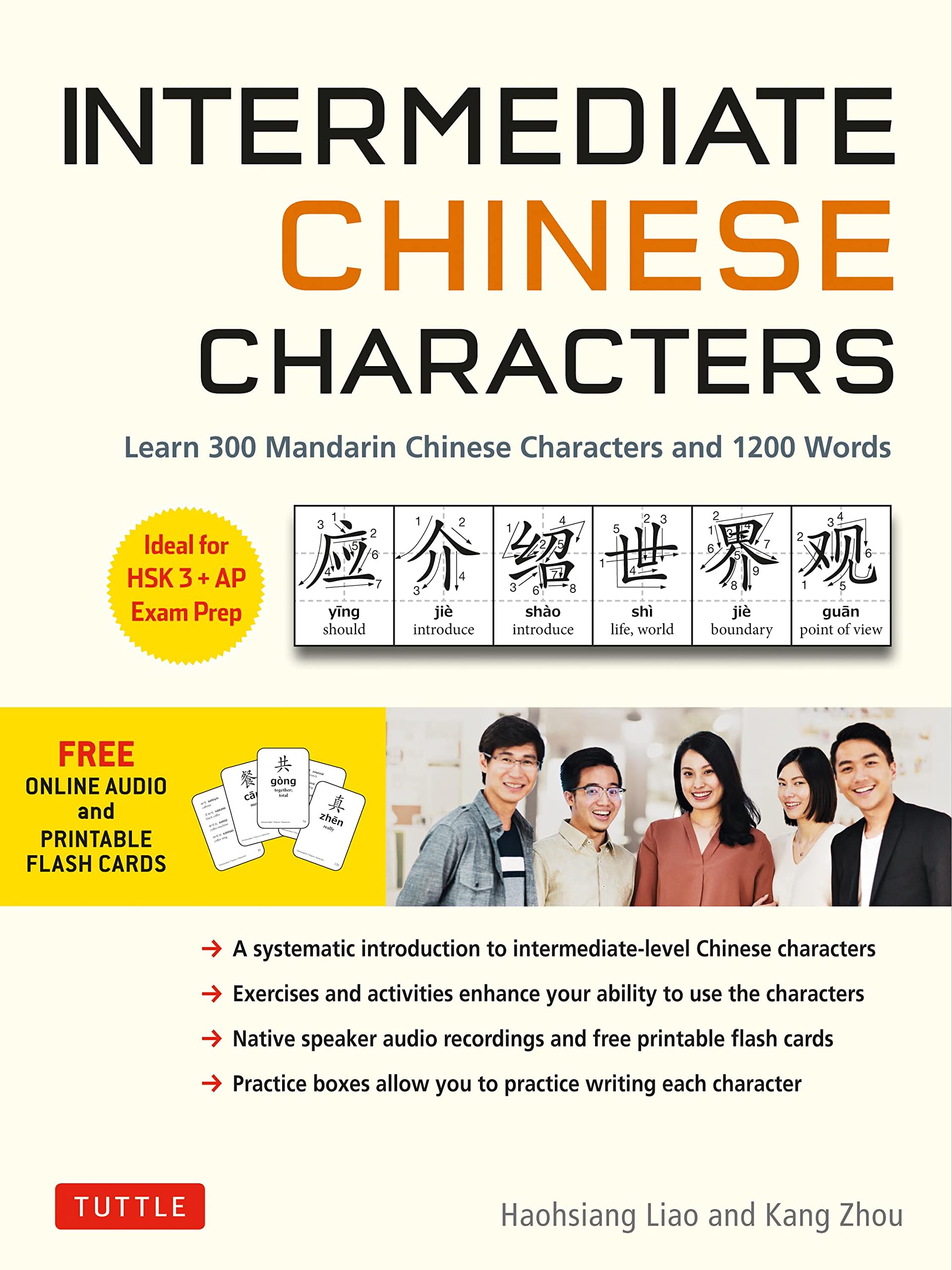 Intermediate Chinese Characters: Learn 300 Mandarin Characters and 1200 Words (Tuttle Specials) Foreign Languages ​​& Dictionaries
