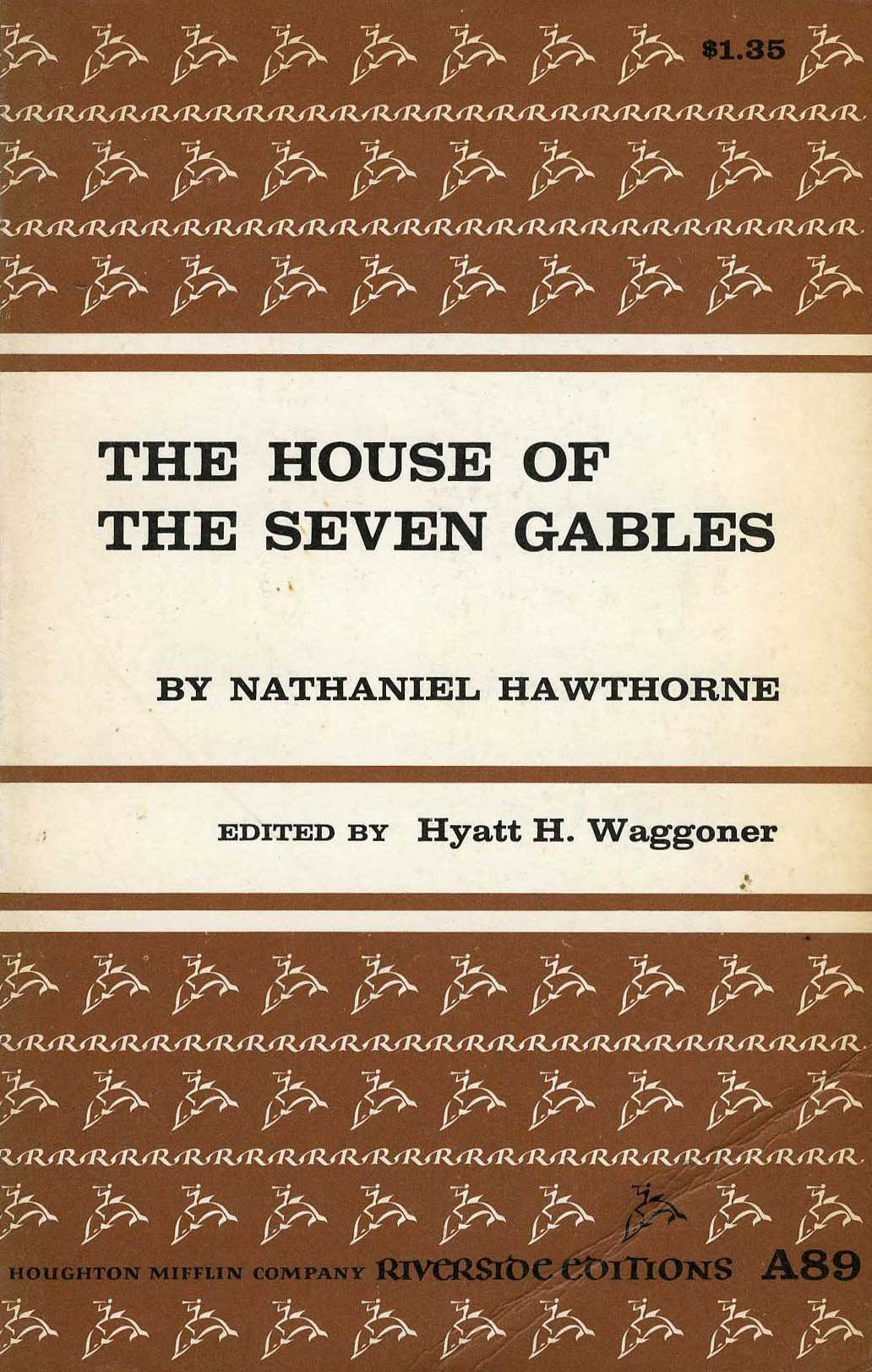 The House of the Seven Gables Classics