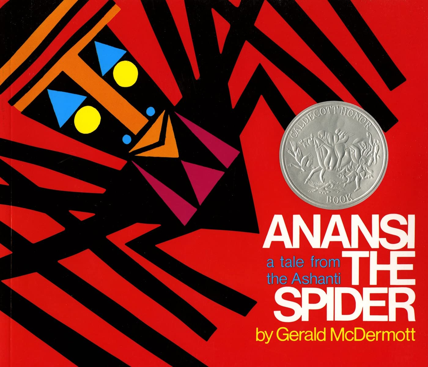 Anansi the Spider: A Tale from the Ashanti (An Owlet Book) Non-fiction