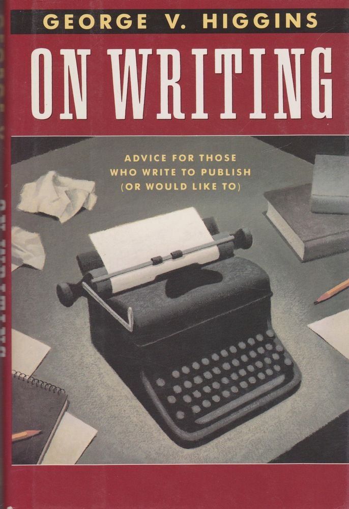 On Writing: Advice for Those Who Write to Publish (Or Would Like to) Media & Communication