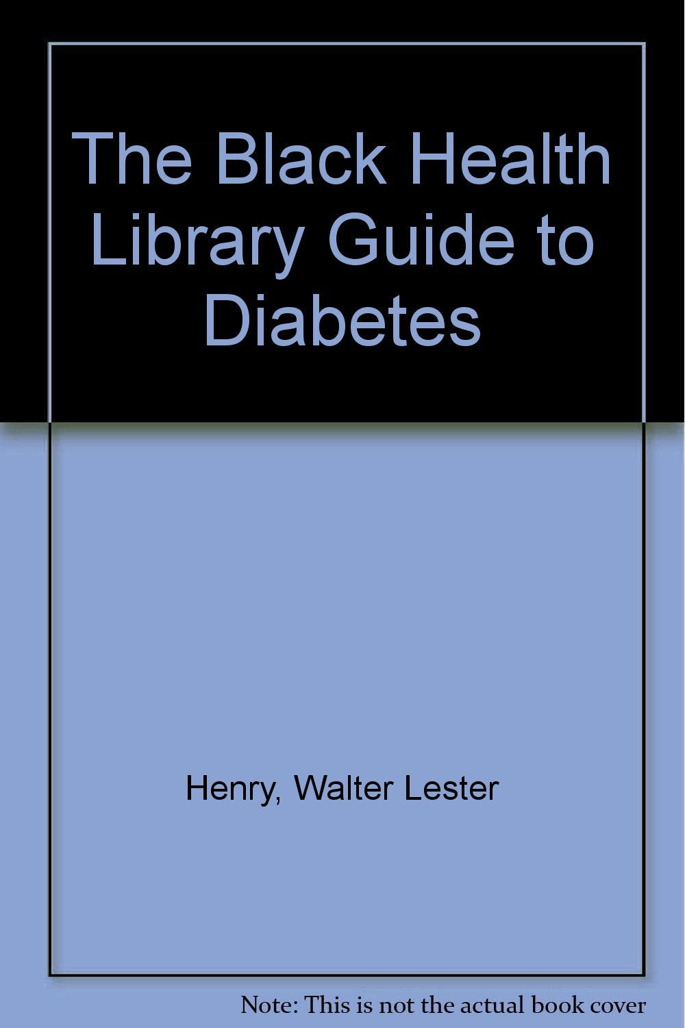 The Black Health Library Guide to Diabetes book