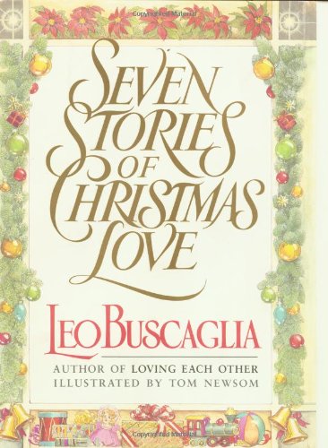 Seven Stories of Christmas Love Memories