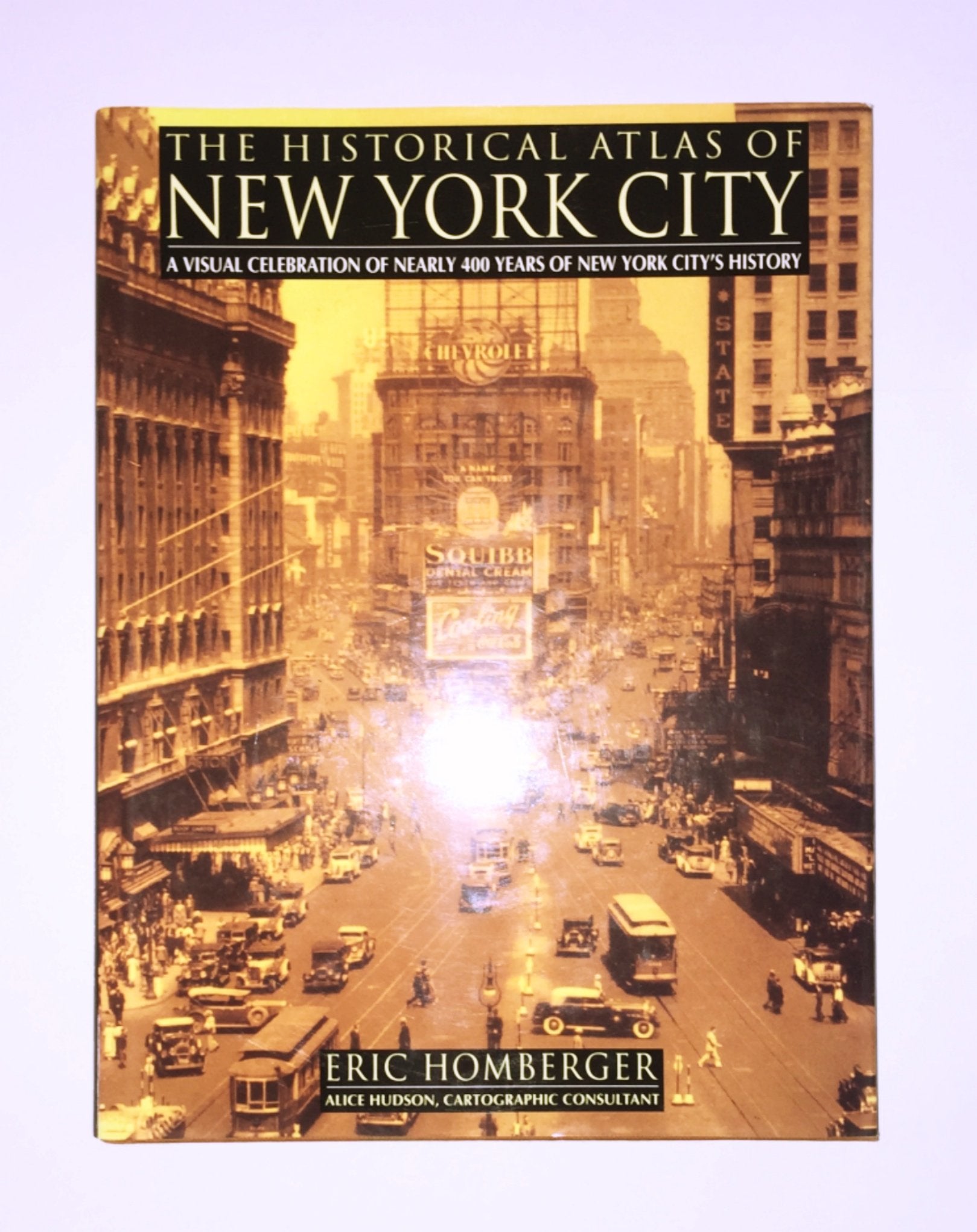 The Historical Atlas of New York City: A Visual Celebration of Nearly 400 Years of New York City's History (Henry Holt Reference Book) Learning & Reference