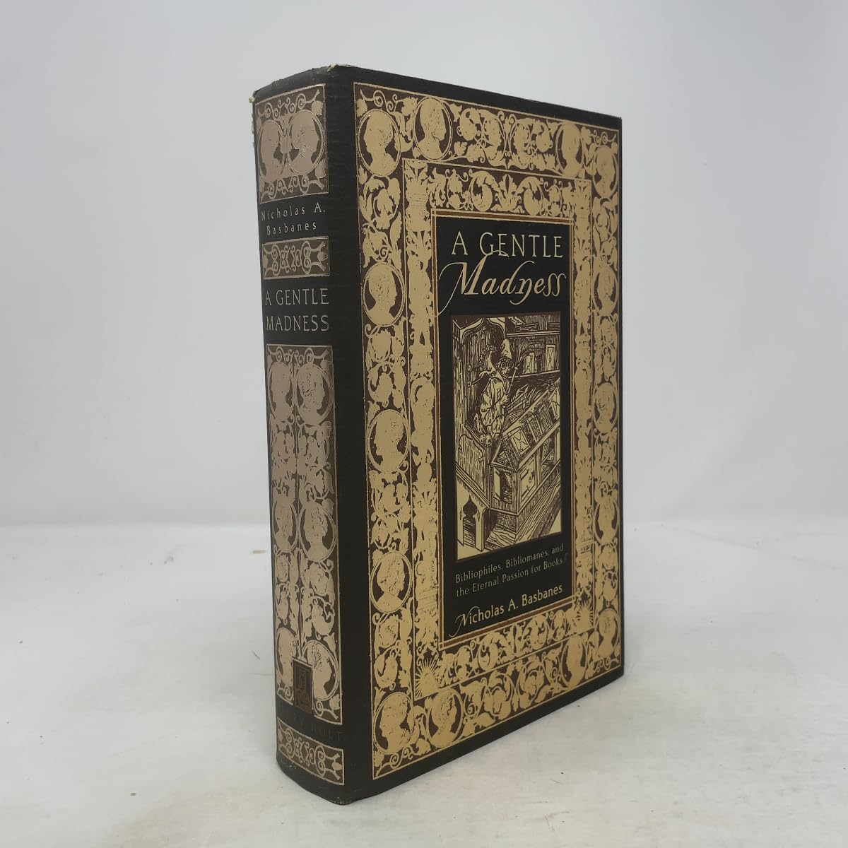 A Gentle Madness: Bibliophiles, Bibliomanes, and the Eternal Passion for Books Hobbies & Crafts