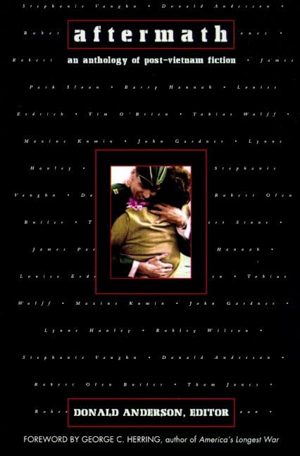 Aftermath: An Anthology of Post-Vietnam Fiction Contemporary literature
