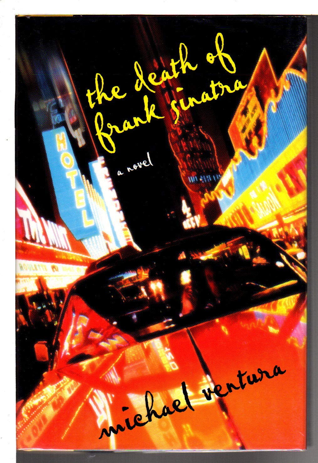 The Death of Frank Sinatra: A Novel Contemporary literature