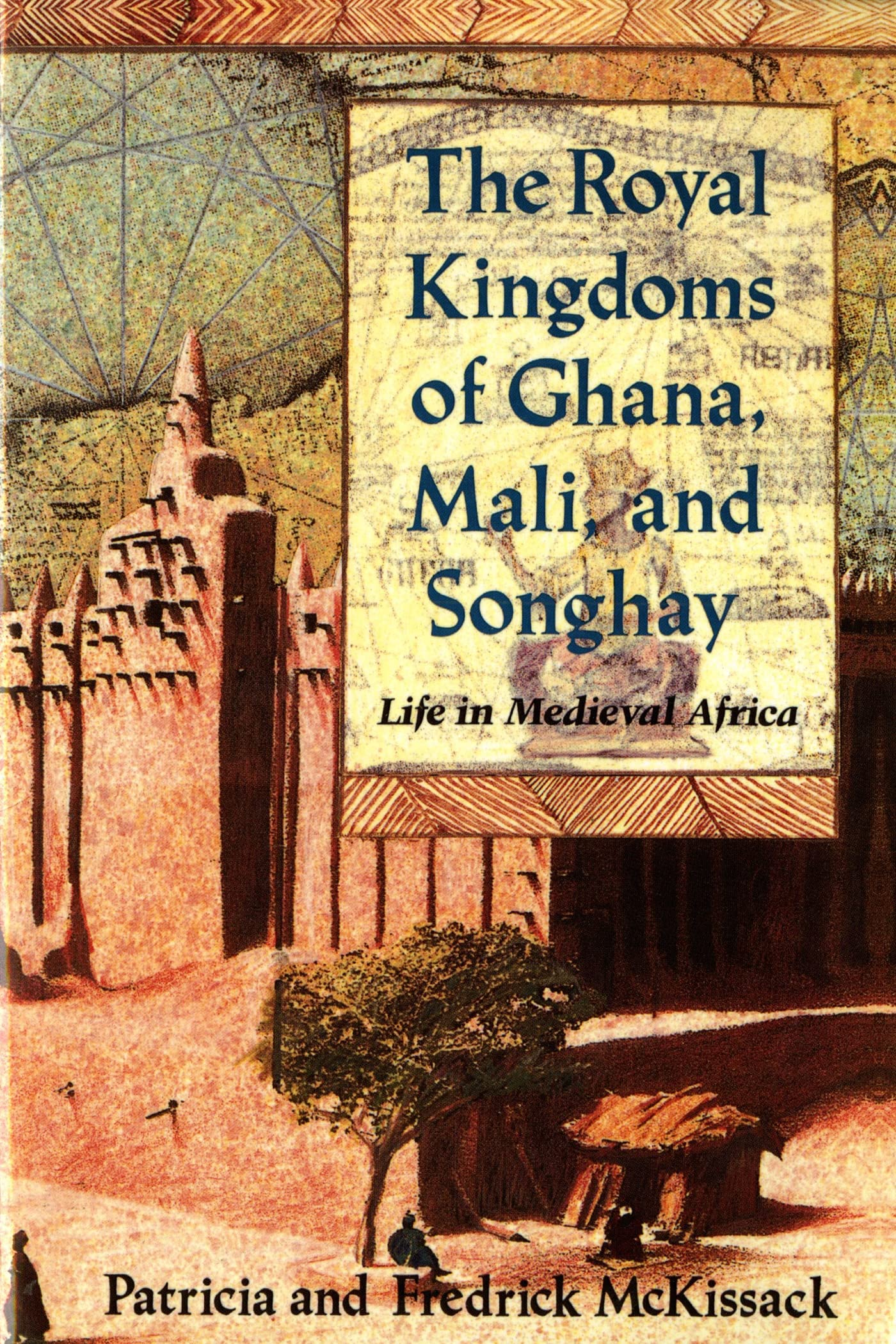 The Royal Kingdoms of Ghana, Mali, and Songhay book