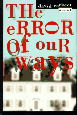 The Error of Our Ways: A Novel book