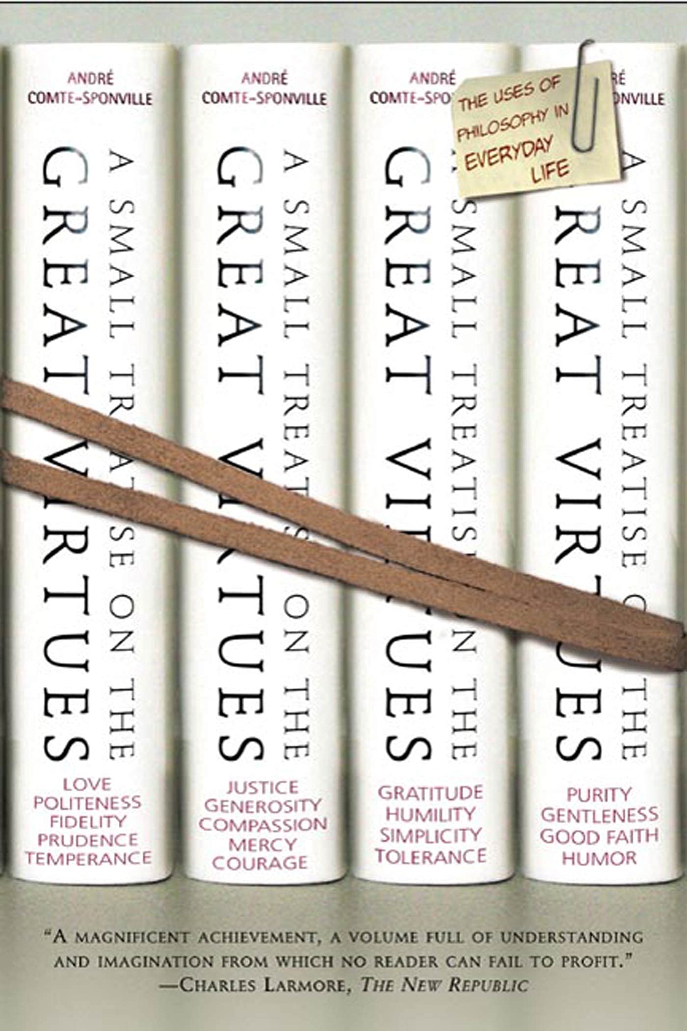 A Small Treatise on the Great Virtues Philosophy
