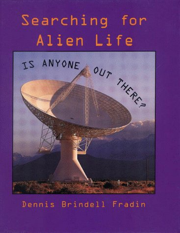 Searching for Alien Life: Is Anyone Out There? Non-fiction