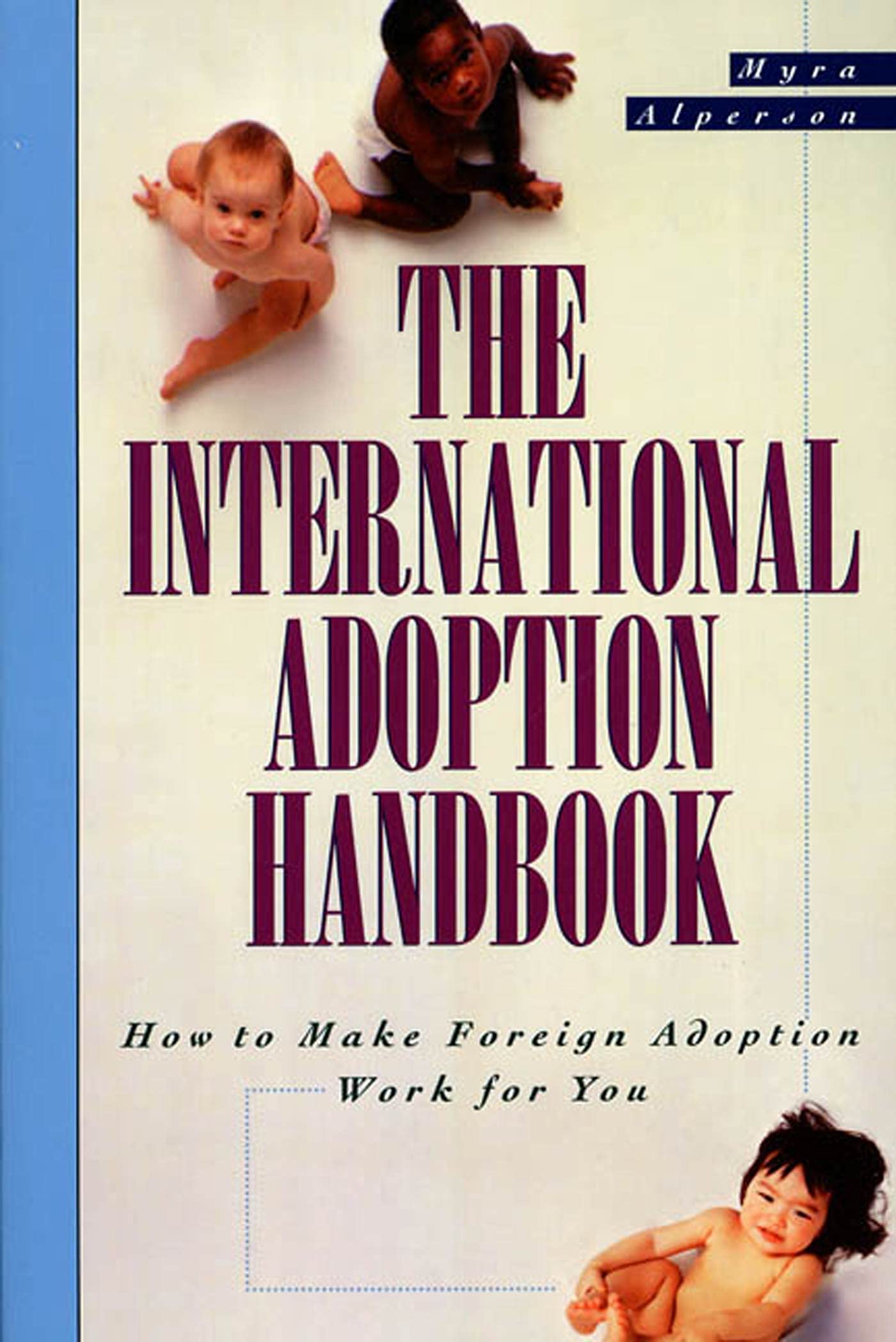 The International Adoption Handbook book