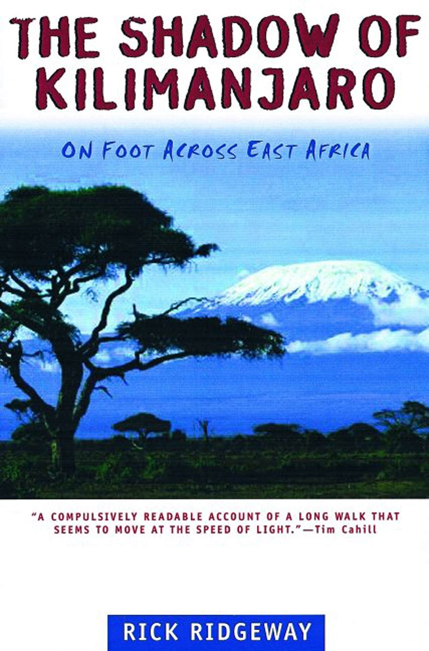 The Shadow of Kilimanjaro: On Foot Across East Africa Mathematics