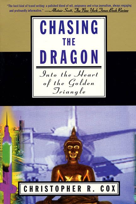 Chasing the Dragon: Into the Heart of the Golden Triangle Law