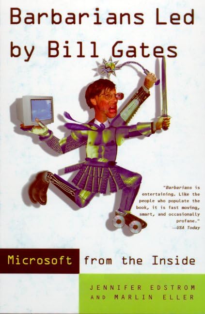 Product Image: Barbarians Led by Bill Gates: Microsoft from the Inside
