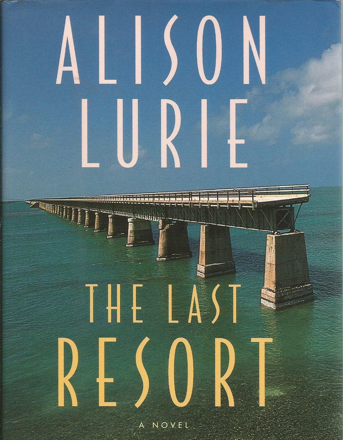 The Last Resort: A Novel Contemporary literature