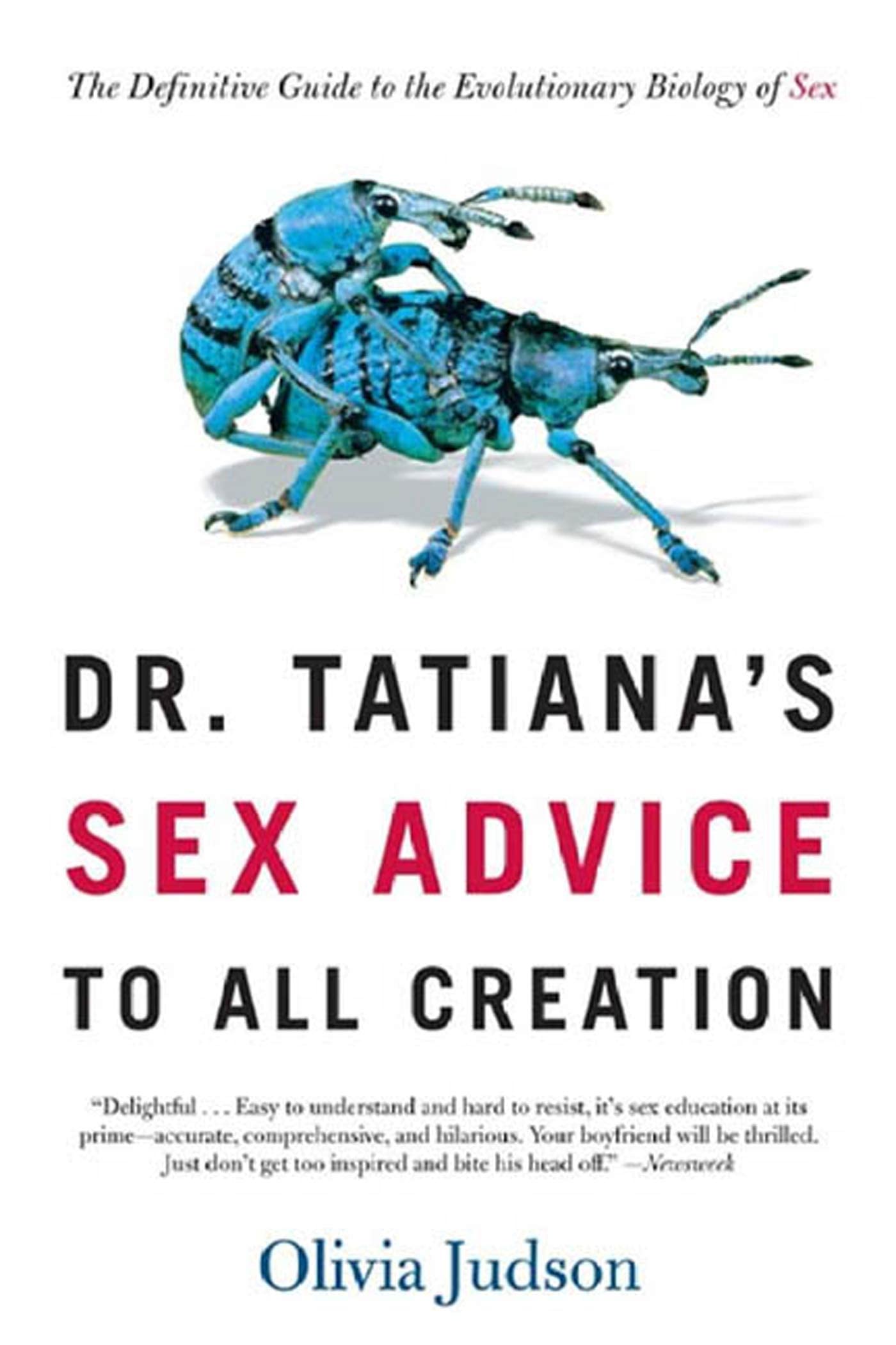 Dr. Tatiana's Sex Advice to All Creation book