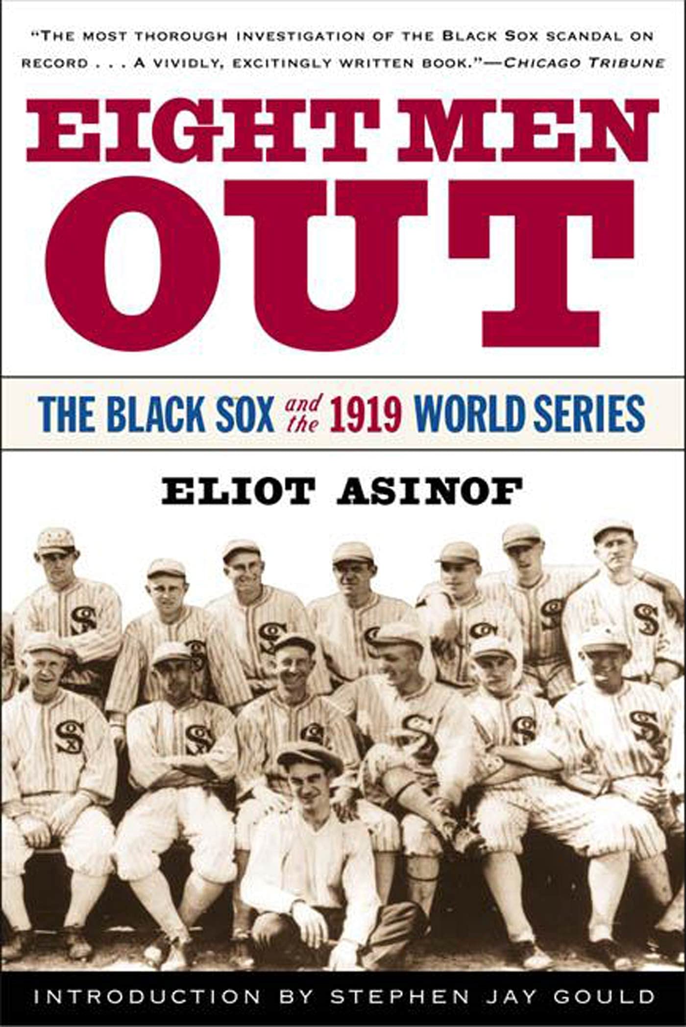 Eight Men Out: The Black Sox and the 1919 World Series Law