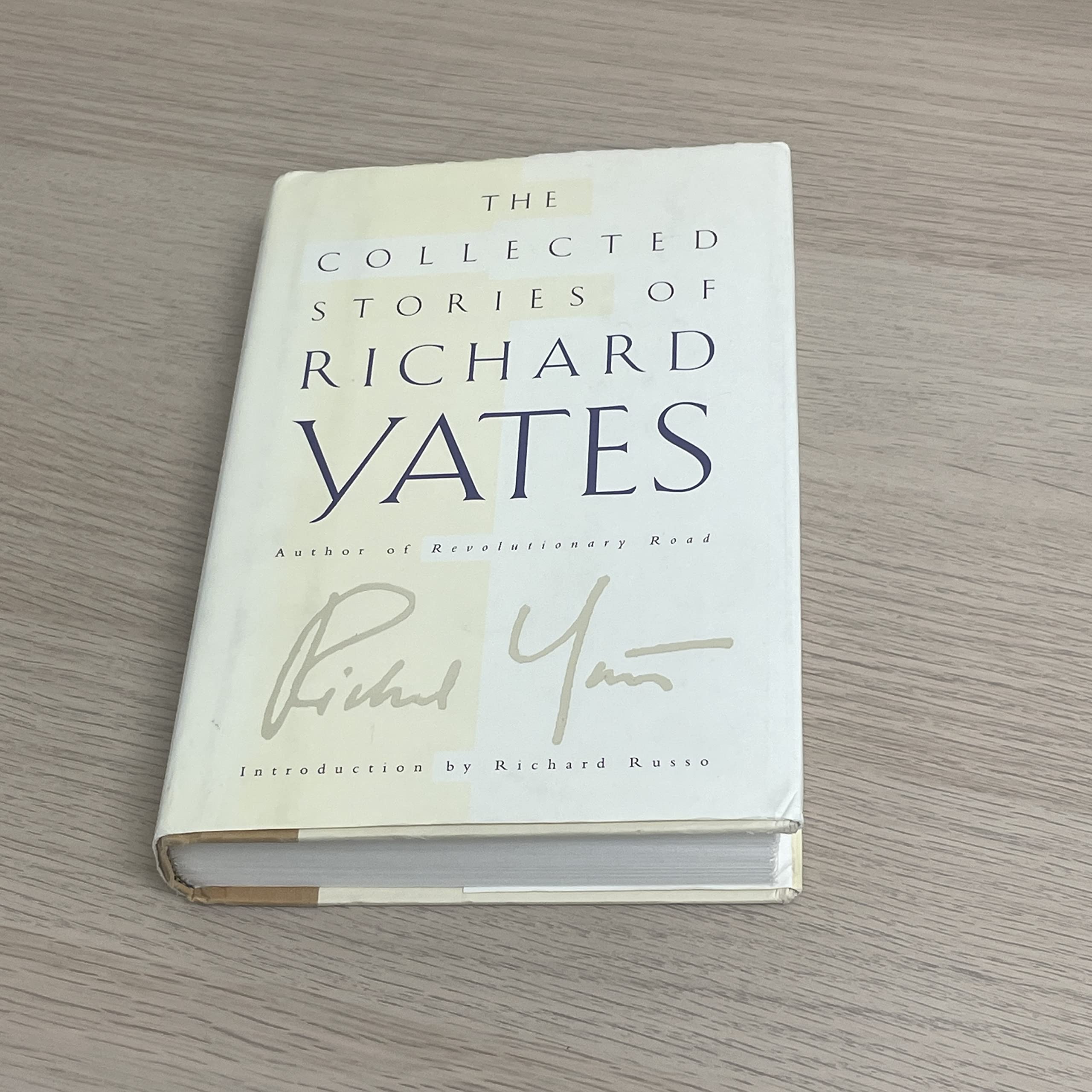 The Collected Stories of Richard Yates book
