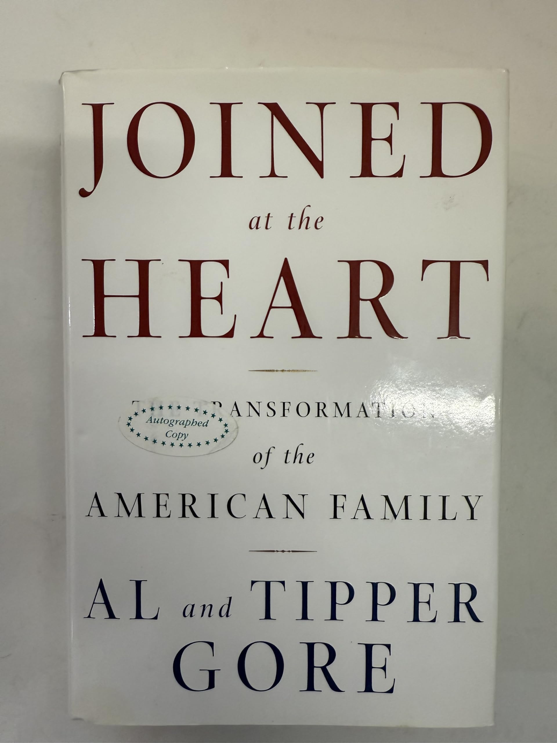 Joined at the Heart: The Transformation of the American Family book