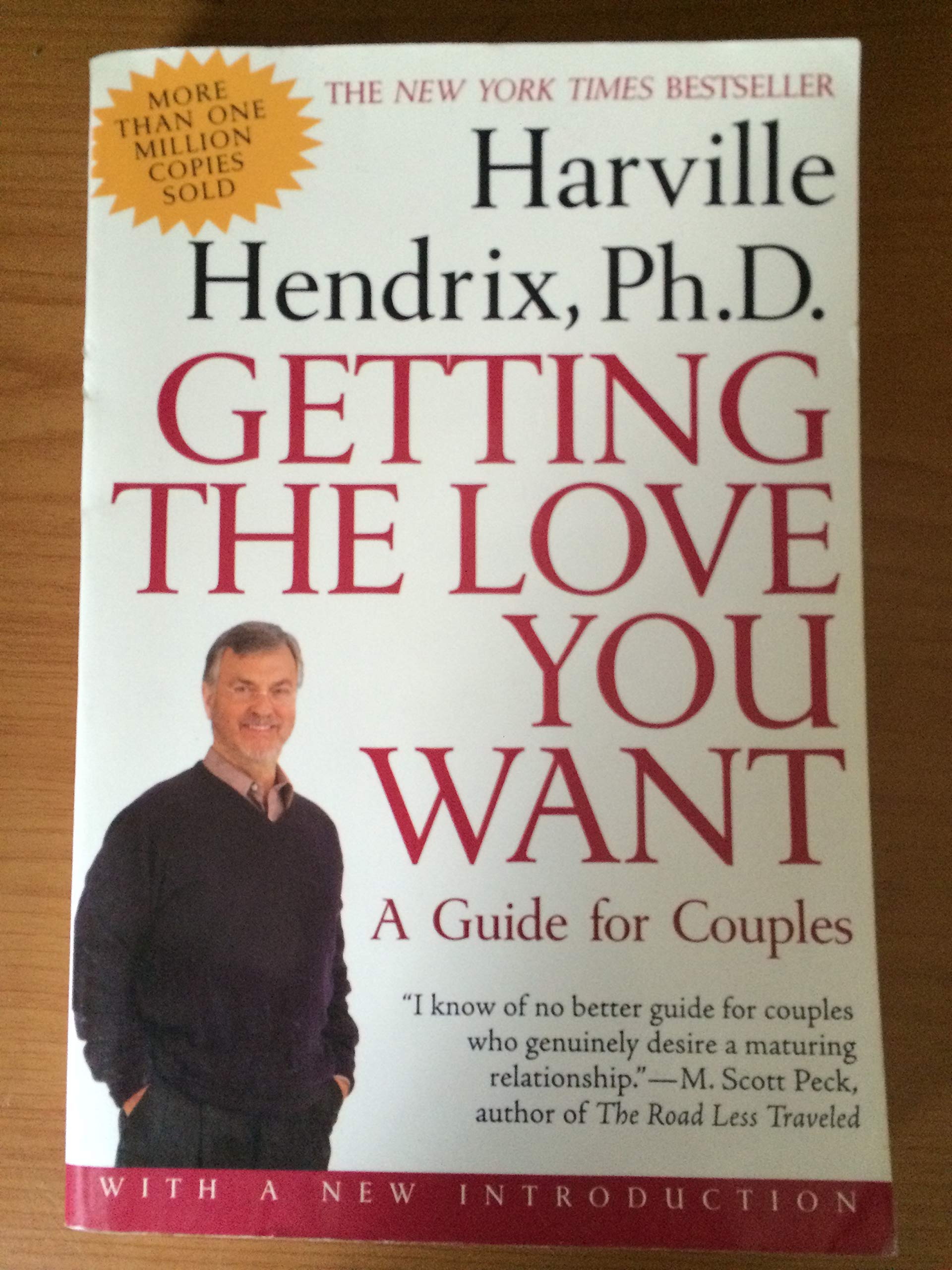 Getting the Love You Want: A Guide for Couples Partnership & Love