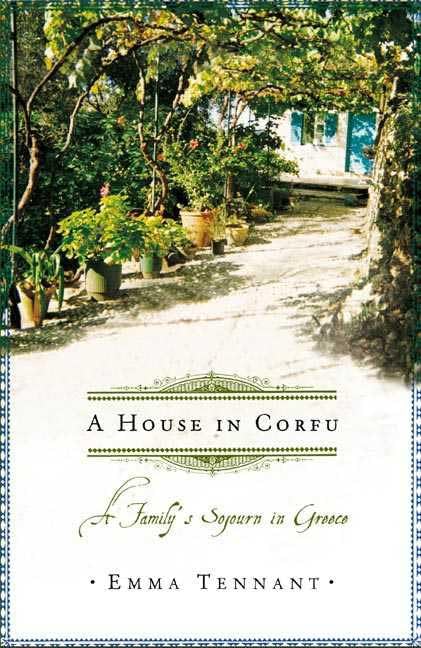 A House in Corfu: A Family's Sojourn in Greece Travelogues