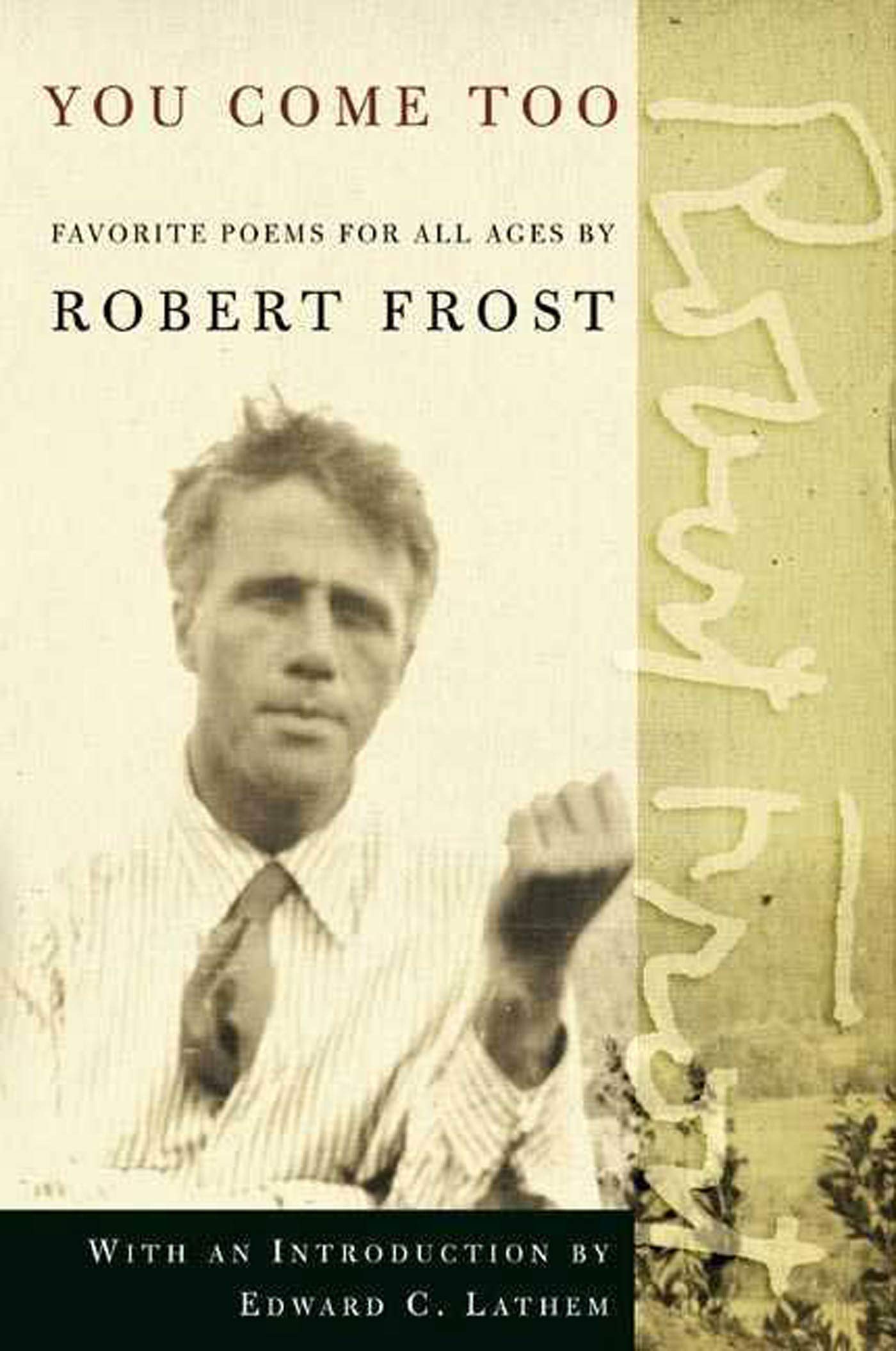 You Come Too: Favorite Poems for All Ages (Holt Paperback) Poetry