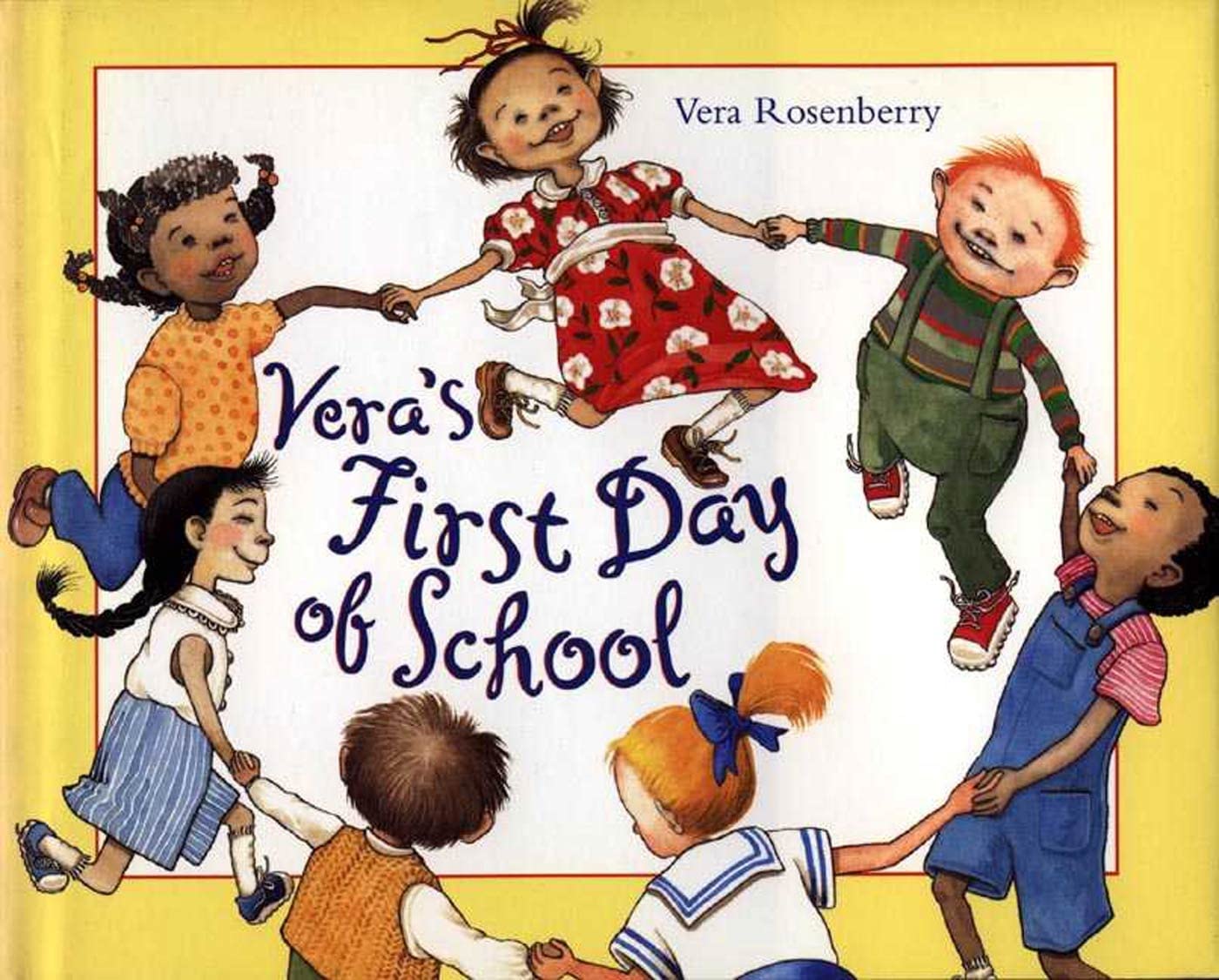 Vera's First Day of School Novels & Short Stories