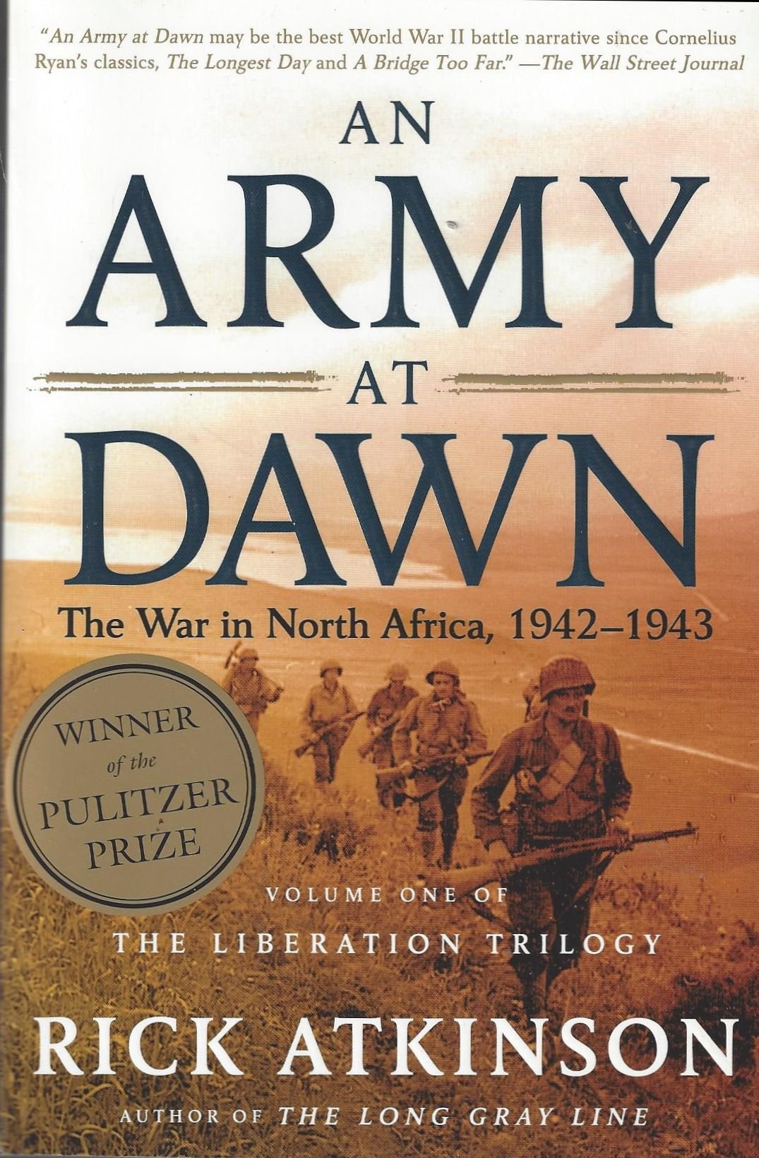 An Army at Dawn: The War in North Africa, 1942-1943 (The Liberation Trilogy, Vol 1) Politics & History