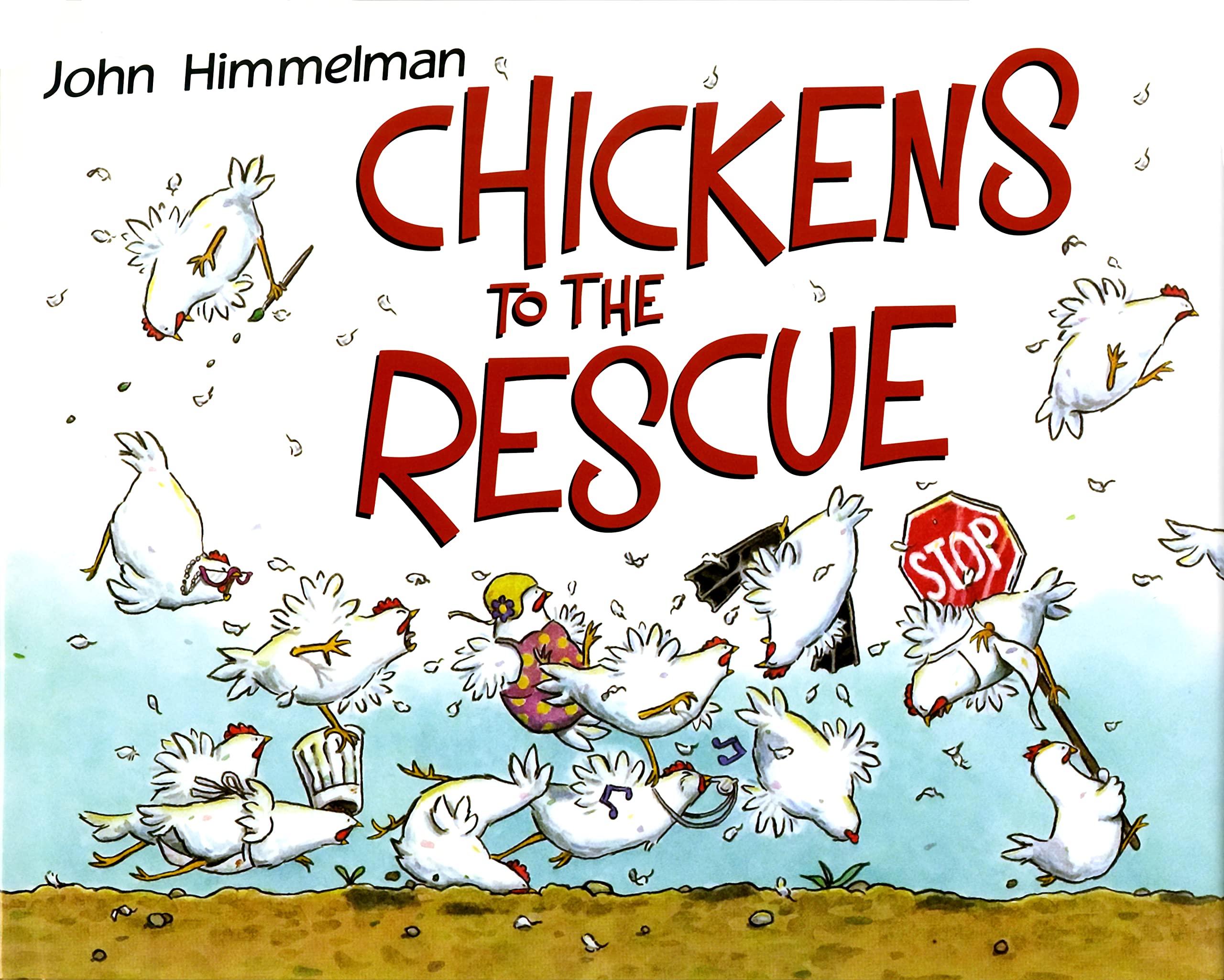 Chickens to the Rescue (Barnyard Rescue) Non-fiction
