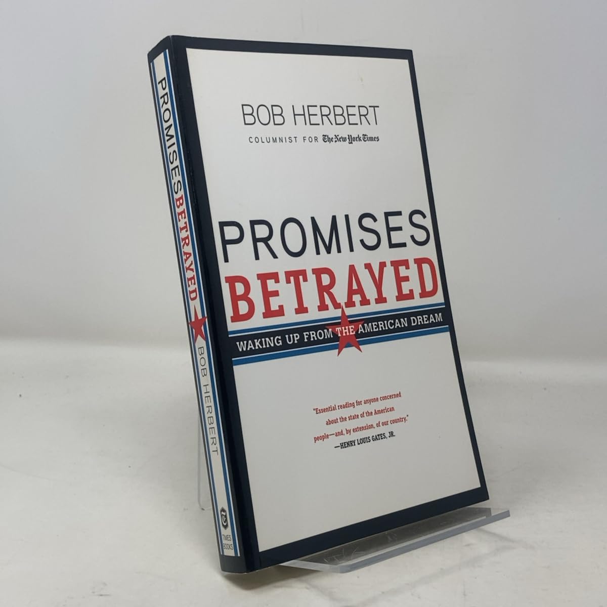 Promises Betrayed: Waking Up from the American Dream Social Sciences