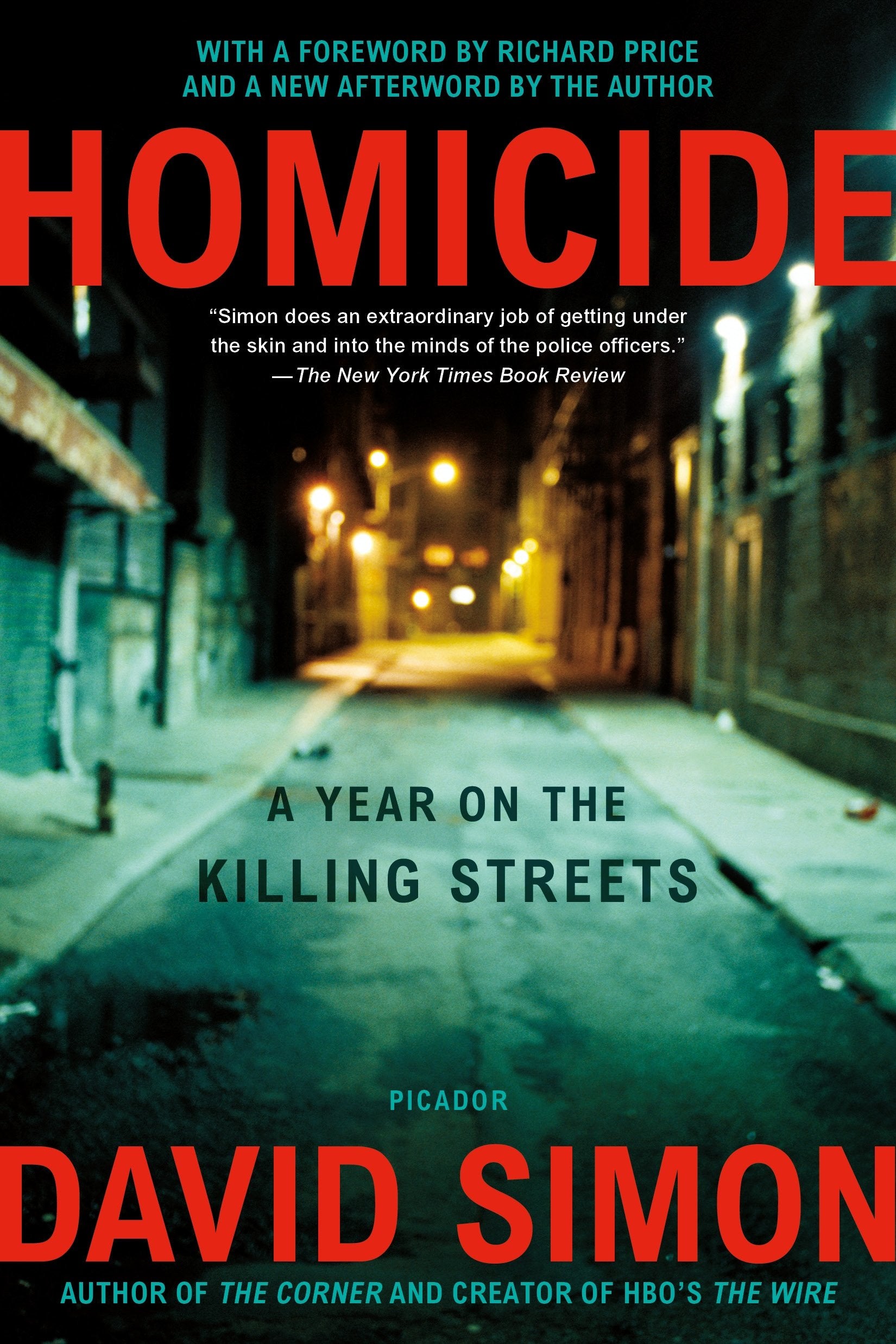 Homicide: A Year on the Killing Streets Politics & Society