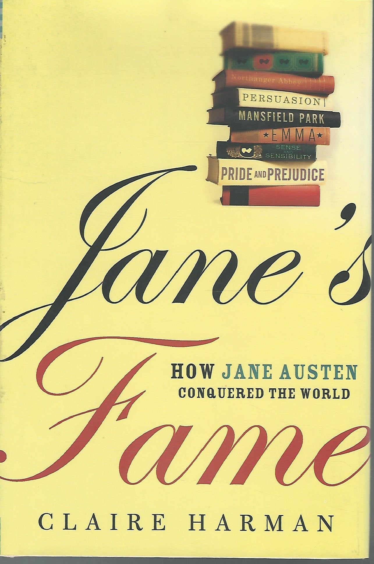 Jane's Fame: How Jane Austen Conquered the World Social Sciences