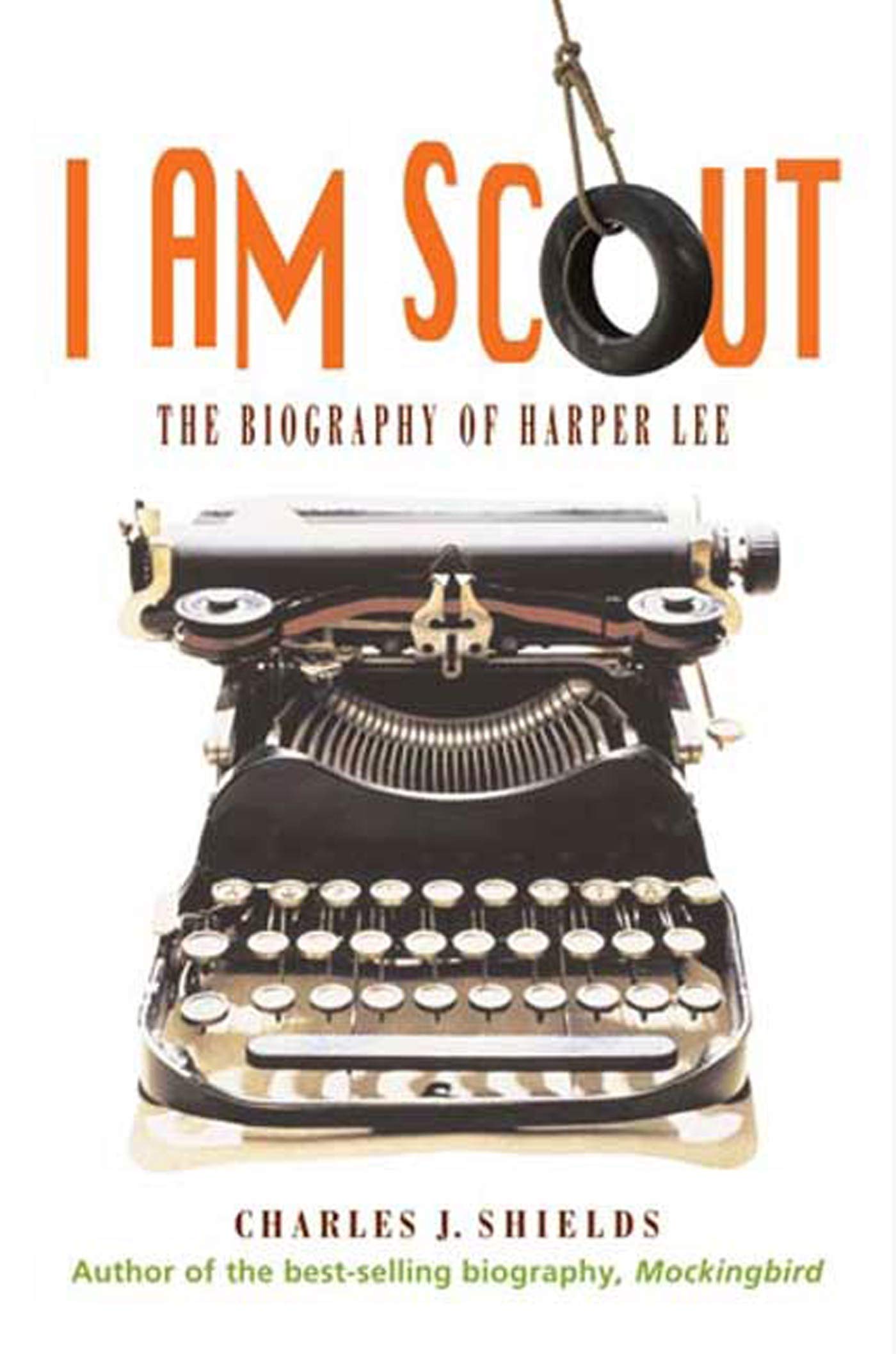 I Am Scout: The Biography of Harper Lee Reference Books
