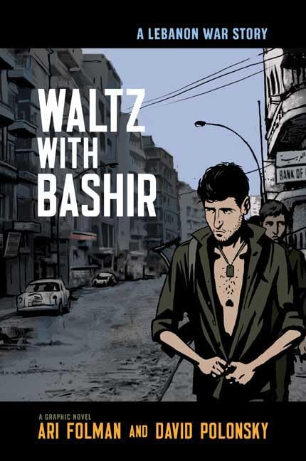 Waltz with Bashir: A Lebanon War Story Memories