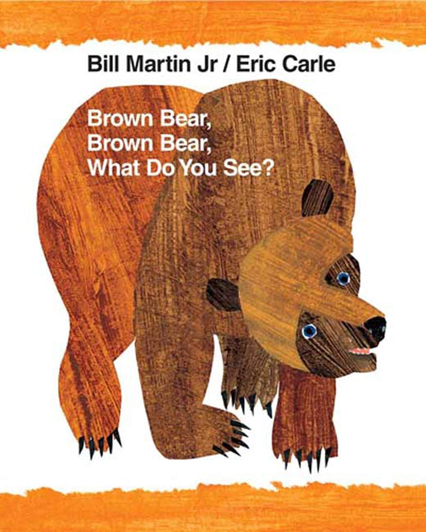 Brown Bear, Brown Bear, What Do You See?: 40th Anniversary Edition (Brown Bear and Friends) Non-fiction