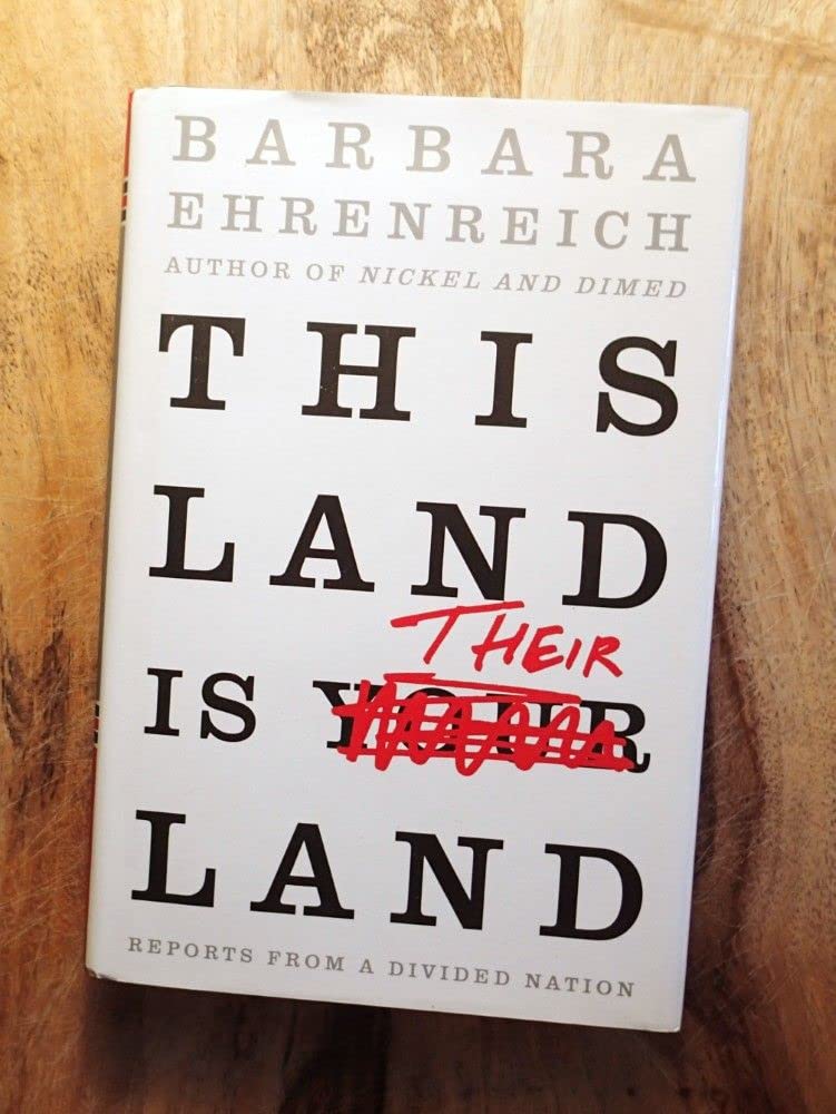 This Land Is Their Land: Reports from a Divided Nation Social Sciences