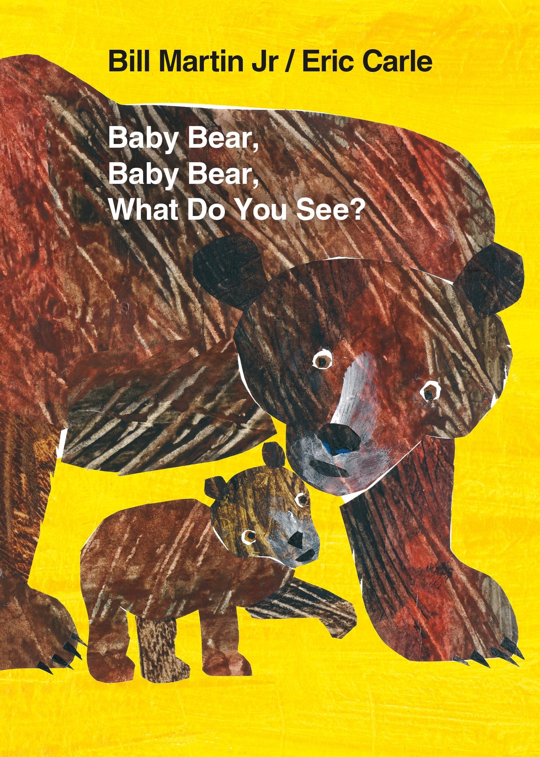 Baby Bear, Baby Bear, What Do You See? Non-fiction