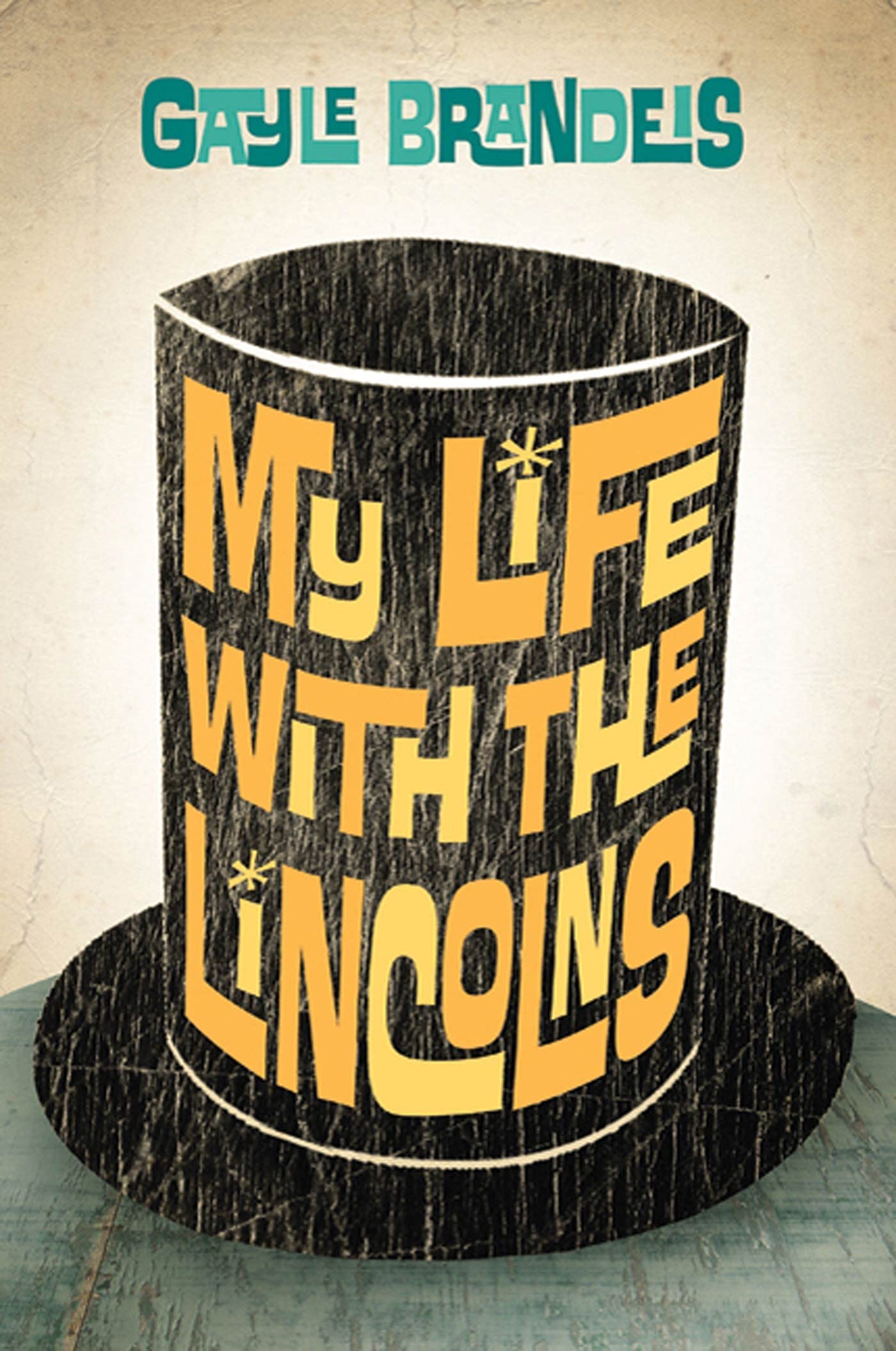 My Life with the Lincolns book