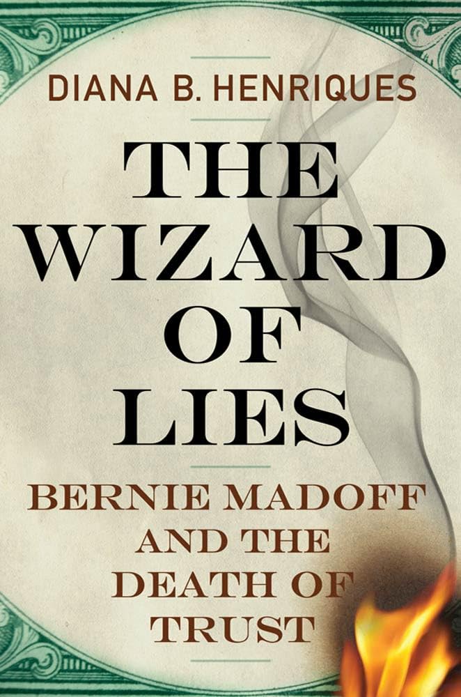 The Wizard of Lies: Bernie Madoff and the Death of Trust Law